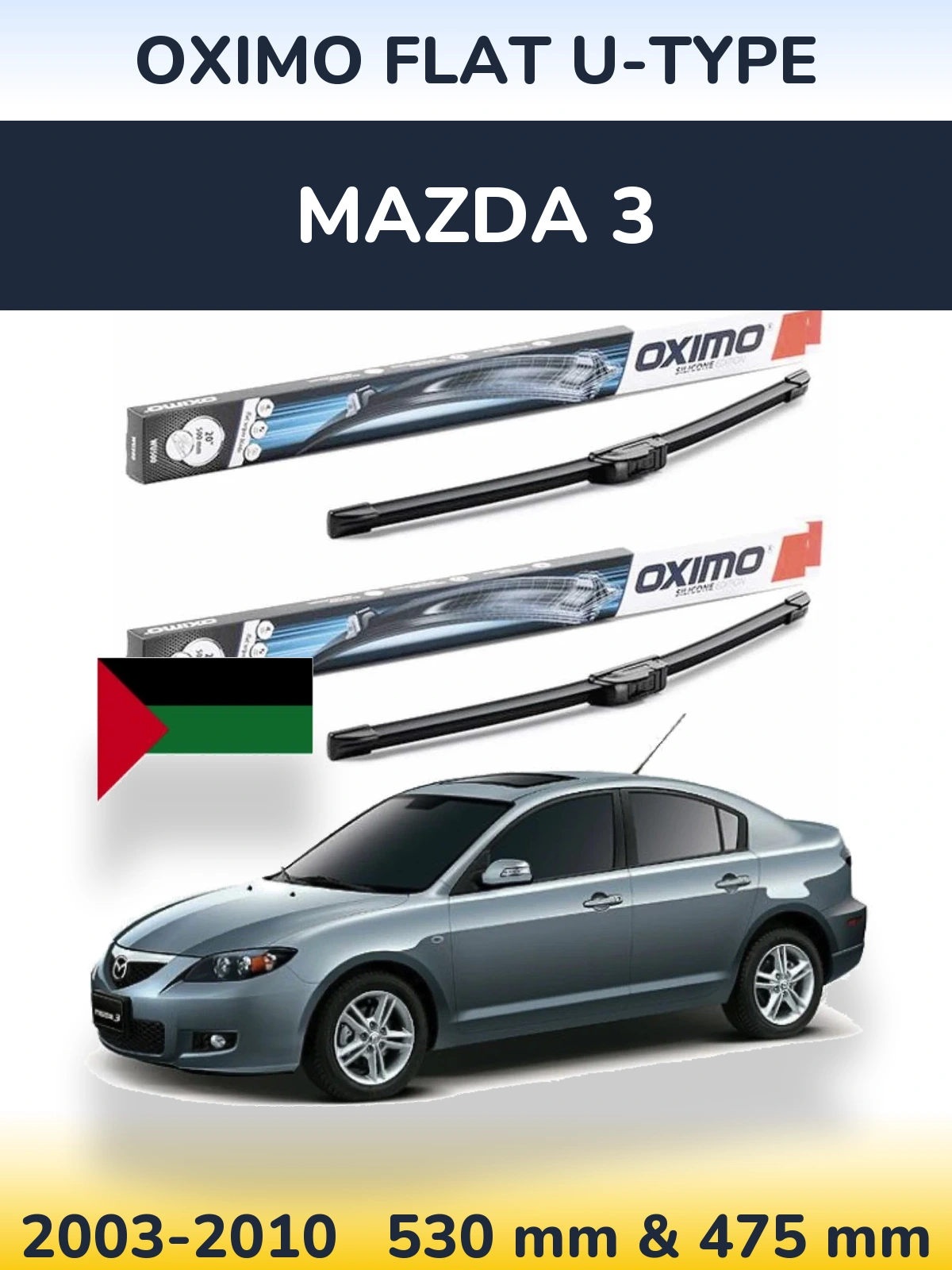 Front wiper blade set Oximo Flat U-type 530 & 475 mm for Mazda 3 2003-2010