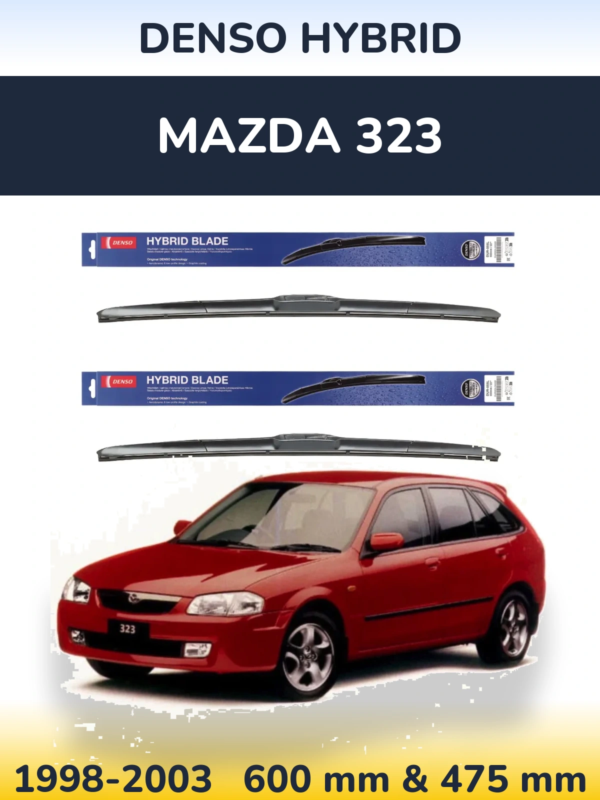Комплект передніх щіток Denso Hybrid 600 & 475 мм для Mazda 323 1998-2003