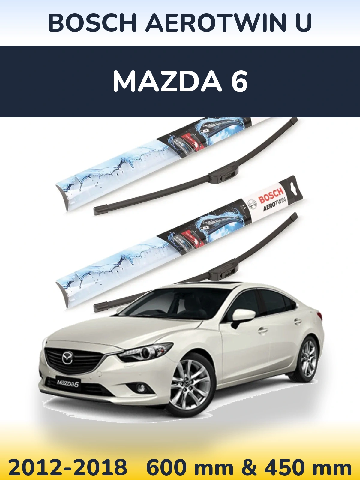 Комплект передних дворников BOSCH AeroTwin U 600 & 450 мм для Mazda 6 2012-2018