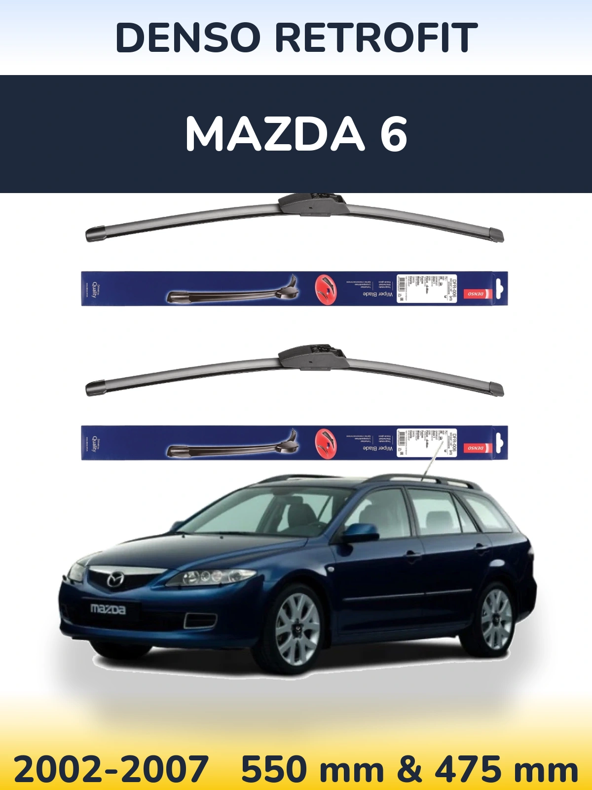 Front wiper blade set Denso Retrofit 550 & 475 mm for Mazda 6 2002-2007