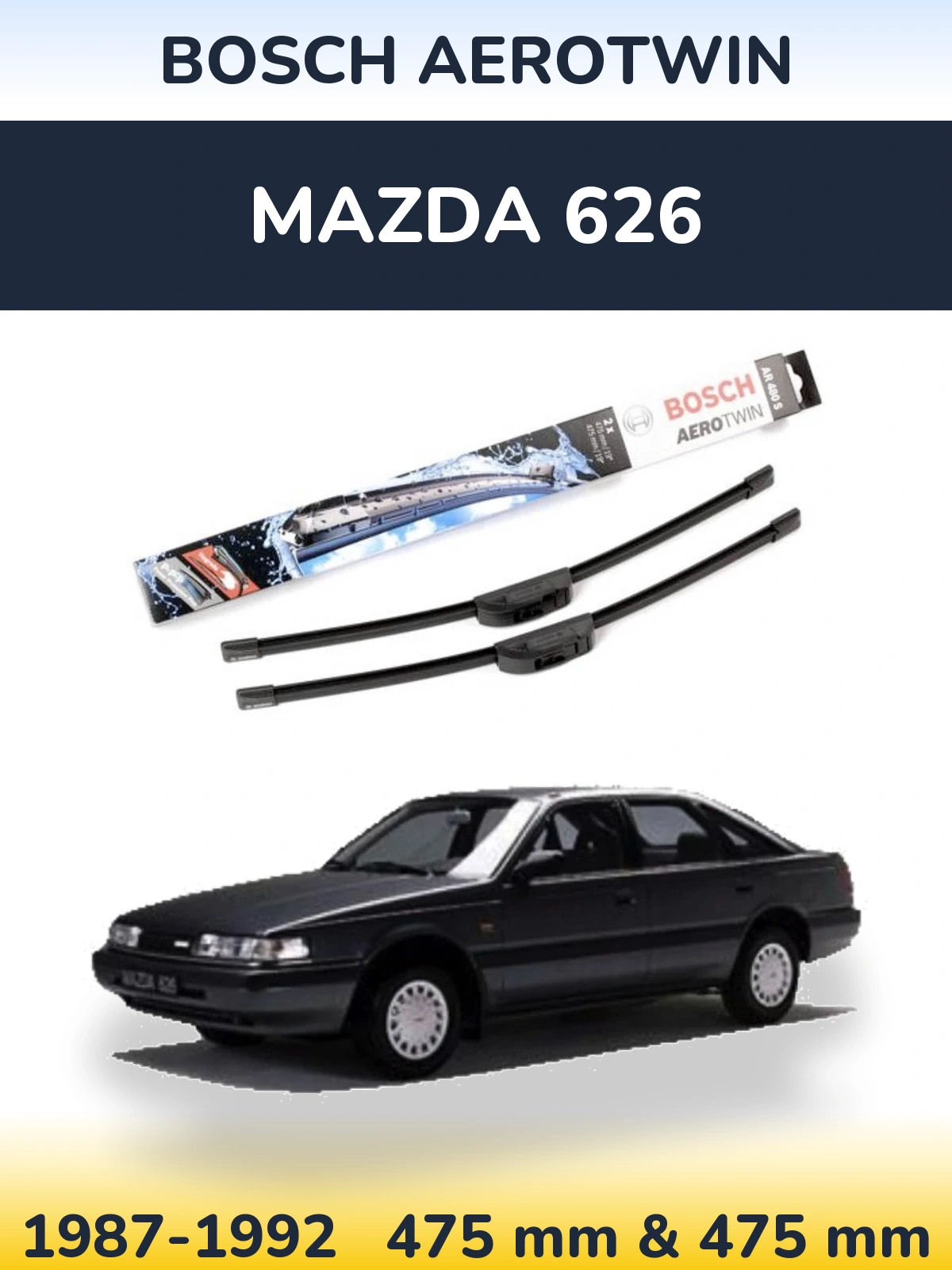 Front wiper blade set BOSCH AeroTwin 475 & 475 mm for Mazda 626 1987-1992
