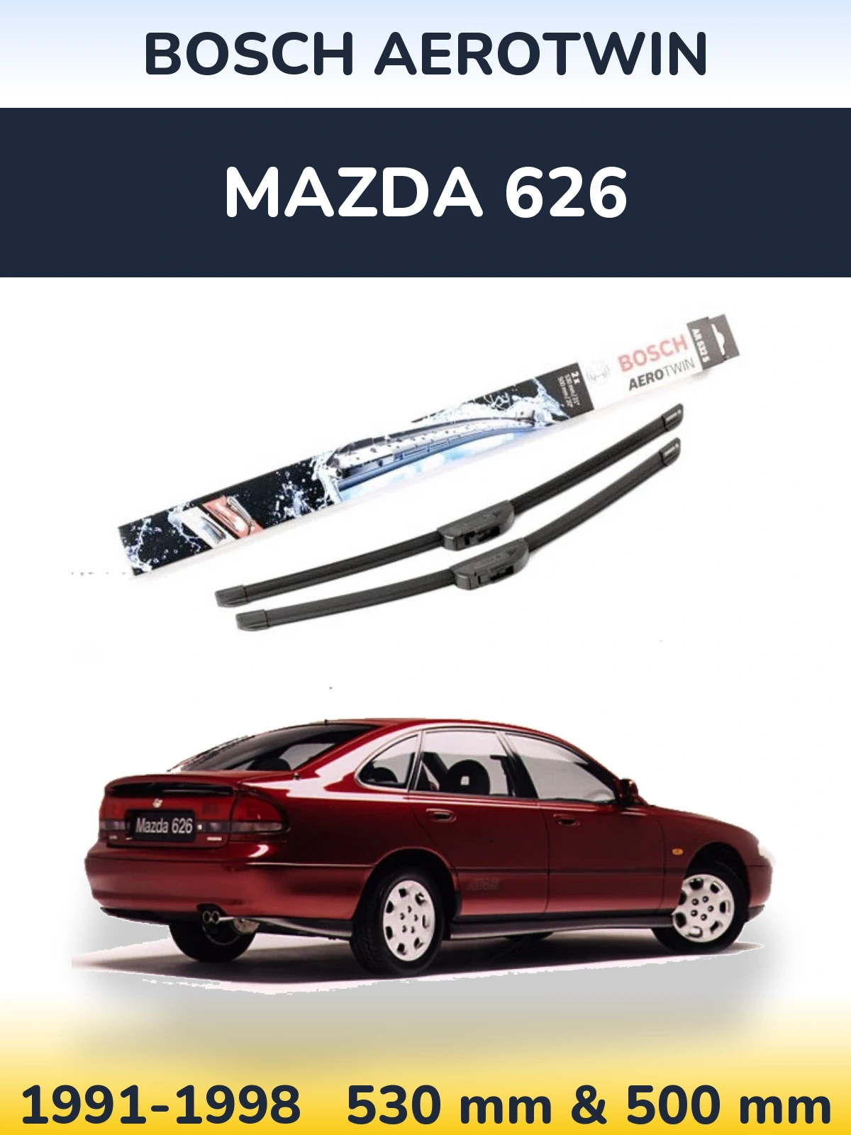 Комплект передніх щіток BOSCH AeroTwin 530 & 500 мм для Mazda 626 1991-1998