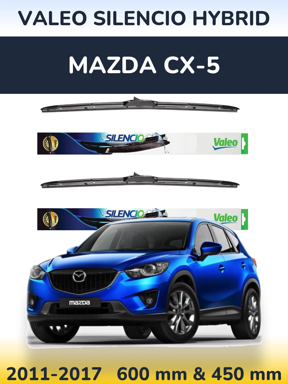 Front wiper blade set Valeo Silencio Hybrid 600 & 450 mm for Mazda CX-5 2011-2017