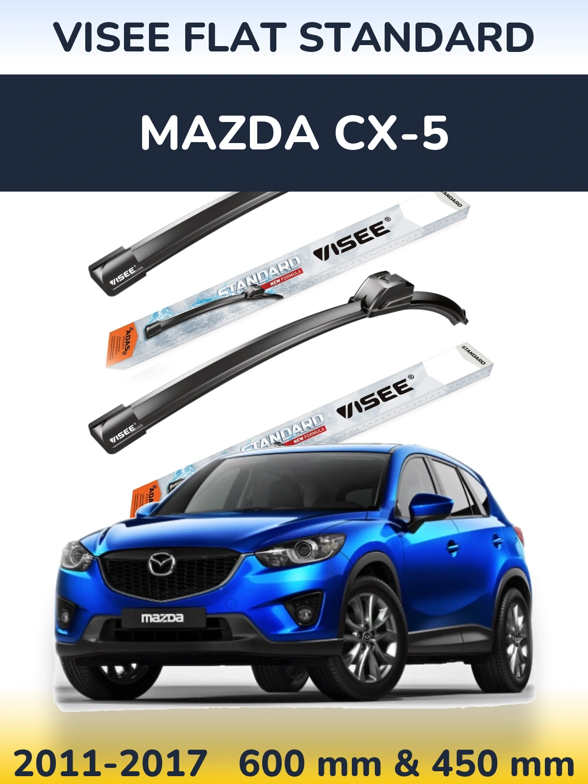 Front wiper blade set VISEE FLAT STANDARD 600 & 450 mm for Mazda CX-5 2011-2017