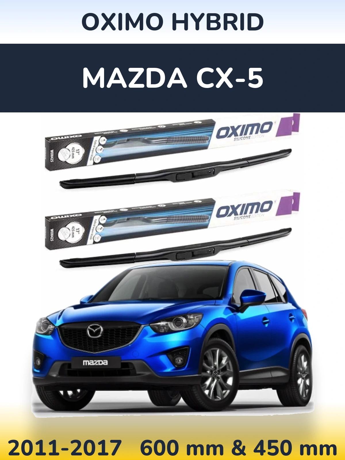 Комплект передних дворников Oximo Hybrid 600 & 450 мм для Mazda CX-5 2011-2017