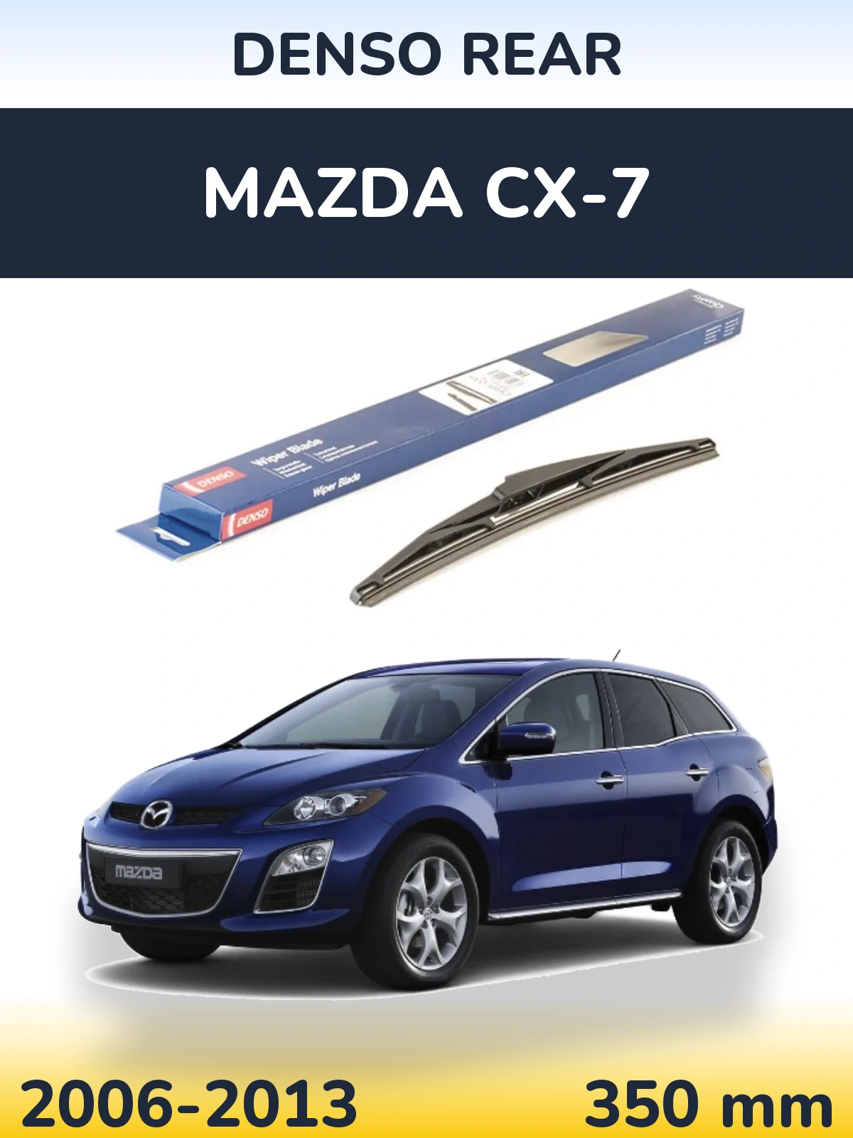 Rear wiper blade Denso Rear 350 mm for Mazda CX-7 2006-2013