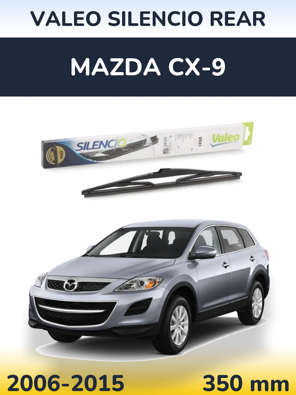 Rear wiper blade Valeo Silencio Rear 345 mm for Mazda CX-9 2006-2015