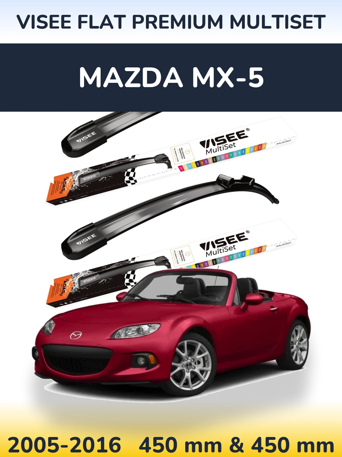 Front wiper blade set VISEE FLAT PREMIUM MultiSet 450 & 450 mm for Mazda MX-5 2005-2016