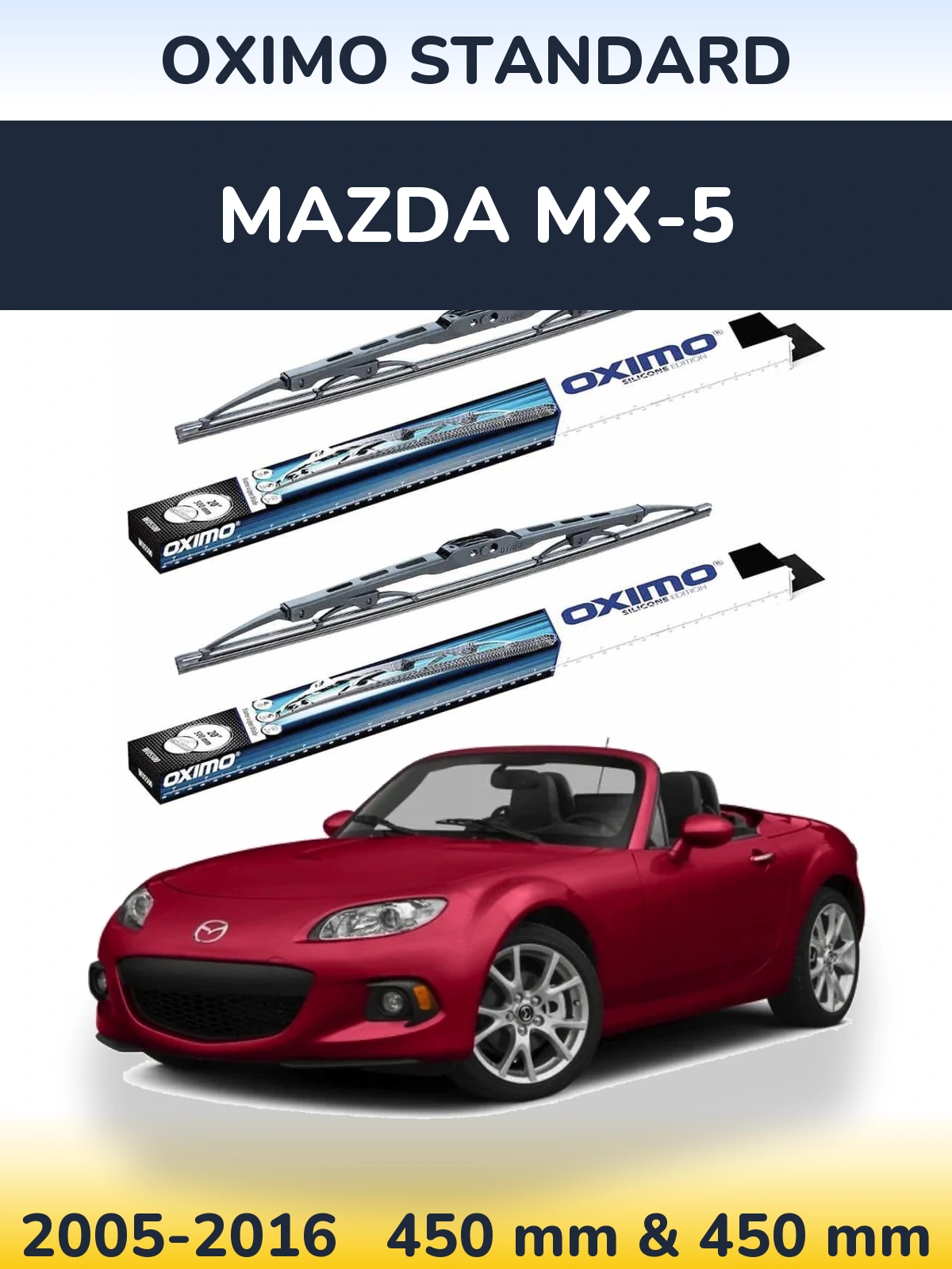 Front wiper blade set Oximo Standard 450 & 450 mm for Mazda MX-5 2005-2016