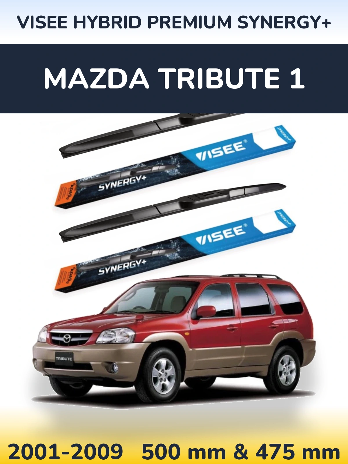 Комплект передних дворников VISEE HYBRID PREMIUM SYNERGY+ 500 & 475 мм для Mazda Tribute 1 2001-2009