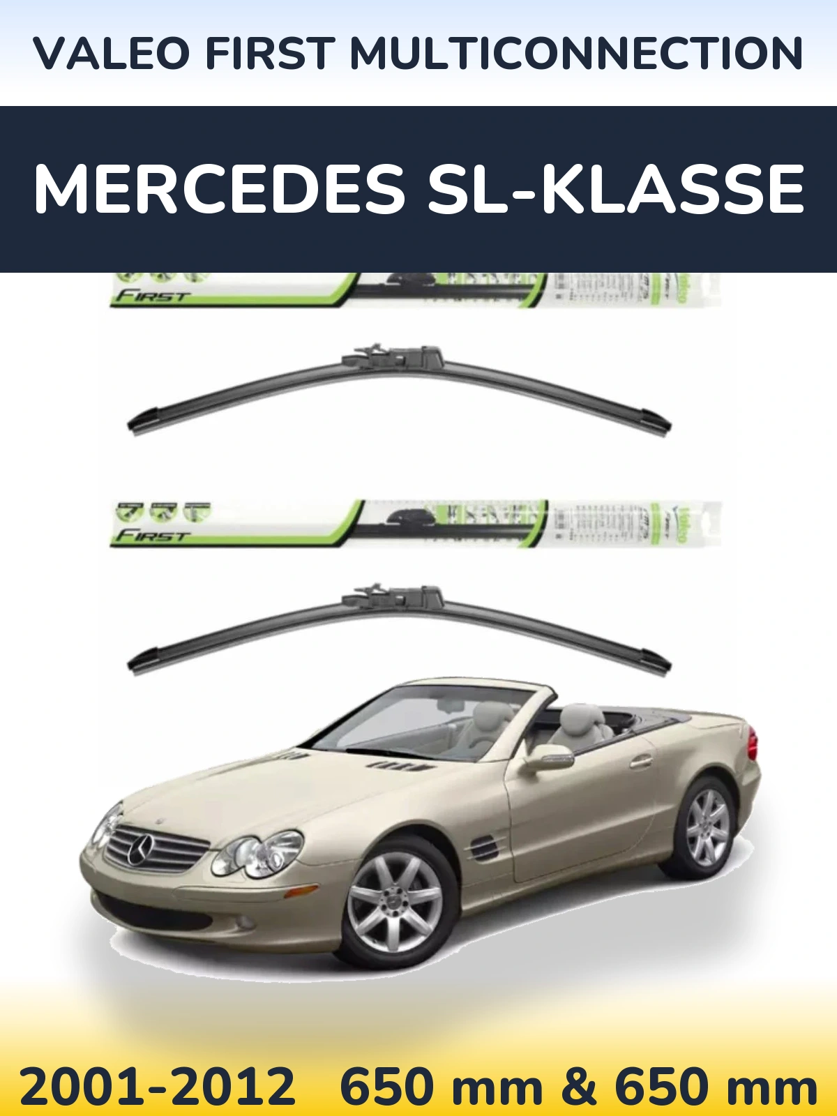 Front wiper blade set Valeo First MultiConnection 650 & 650 mm for Mercedes SL-Klasse 2001-2012