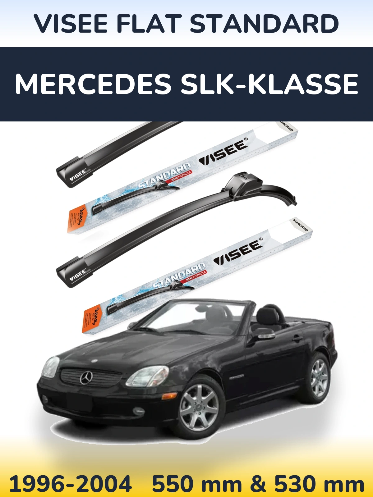 Front wiper blade set VISEE FLAT STANDARD 550 & 530 mm for Mercedes SLK-Klasse 1996-2004