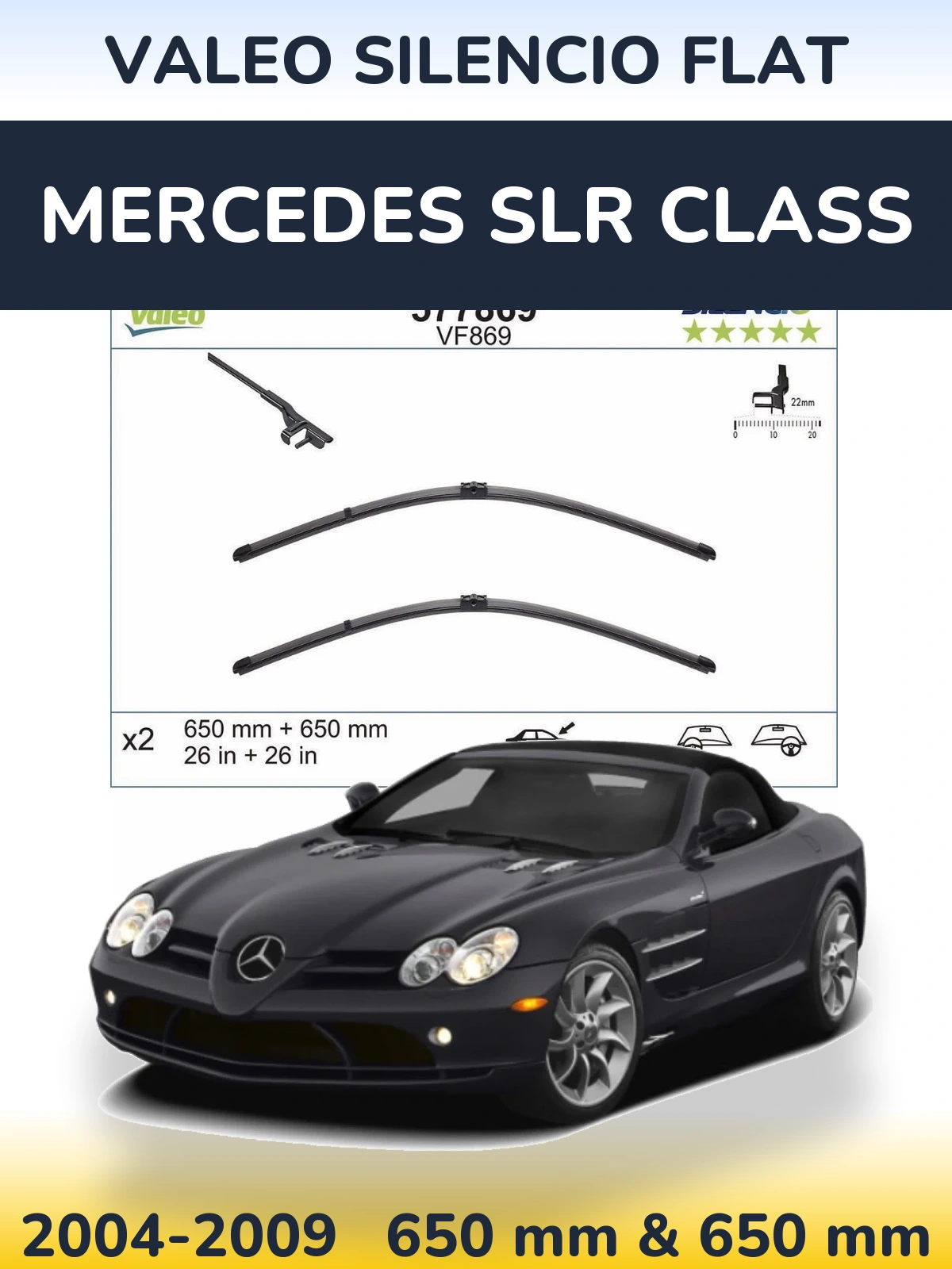 Front wiper blade set Valeo Silencio Flat 680 & 680 mm for Mercedes SLR Class 2004-2009
