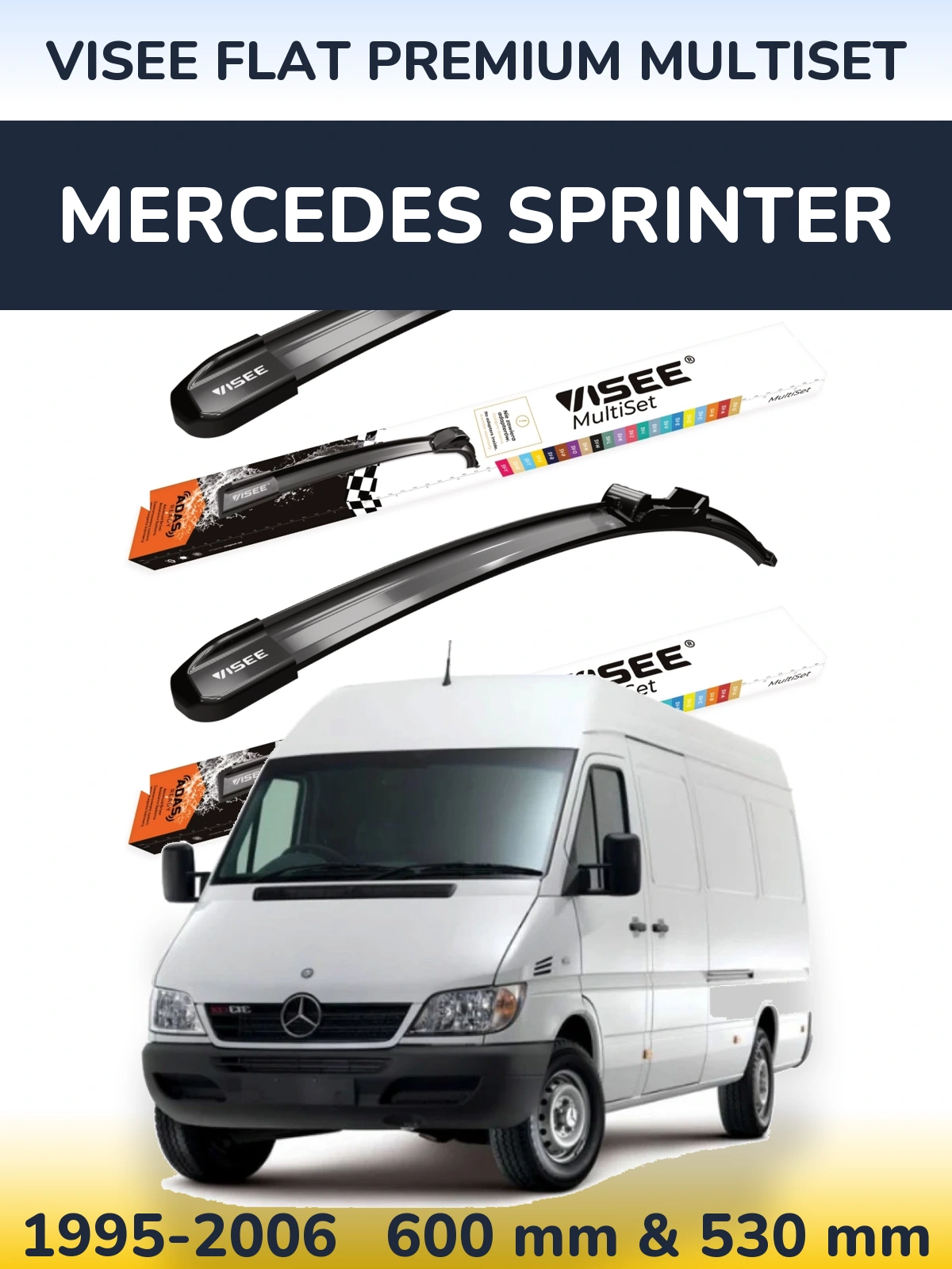 Front wiper blade set VISEE FLAT PREMIUM MultiSet 600 & 530 mm for Mercedes Sprinter 1995-2006