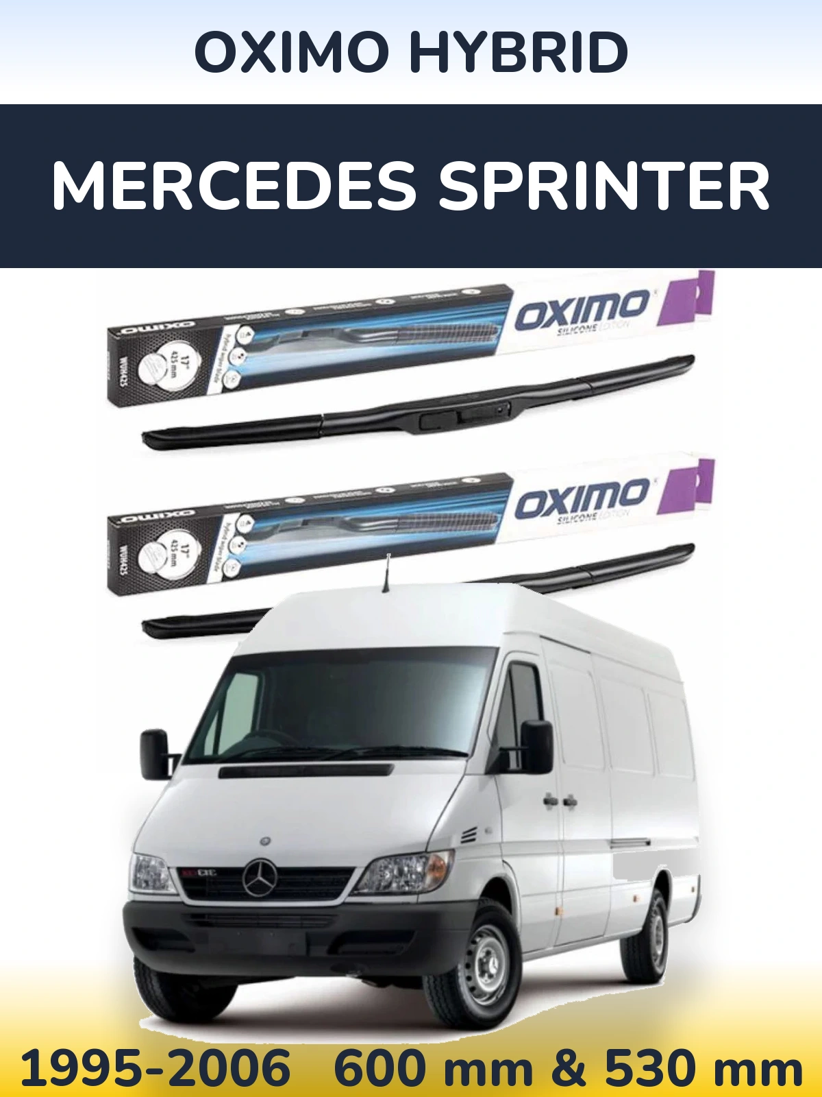 Комплект передних дворников Oximo Hybrid 600 & 530 мм для Mercedes Sprinter 1995-2006
