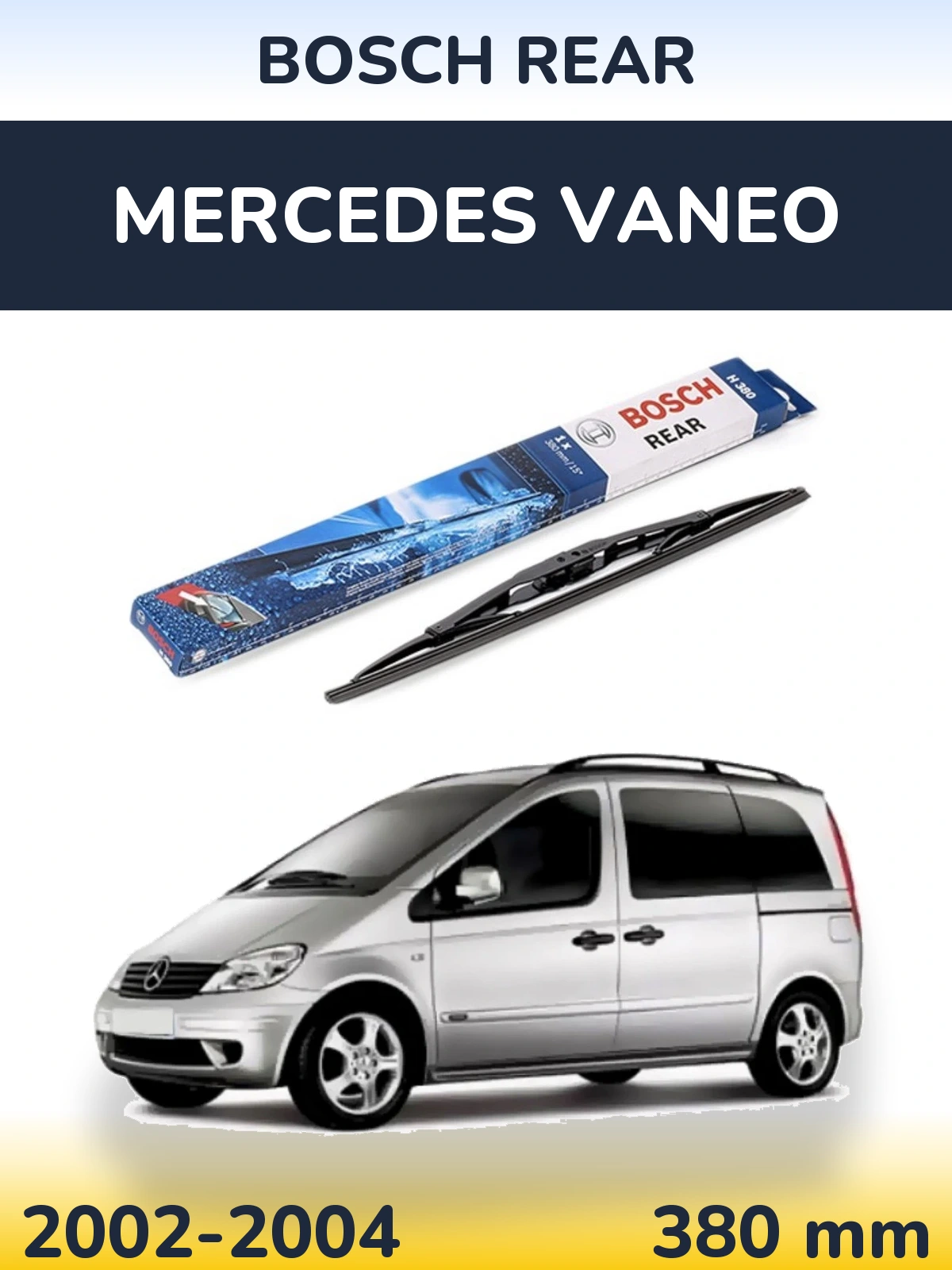 Rear wiper blade BOSCH Rear 380 mm for Mercedes Vaneo 2002-2004