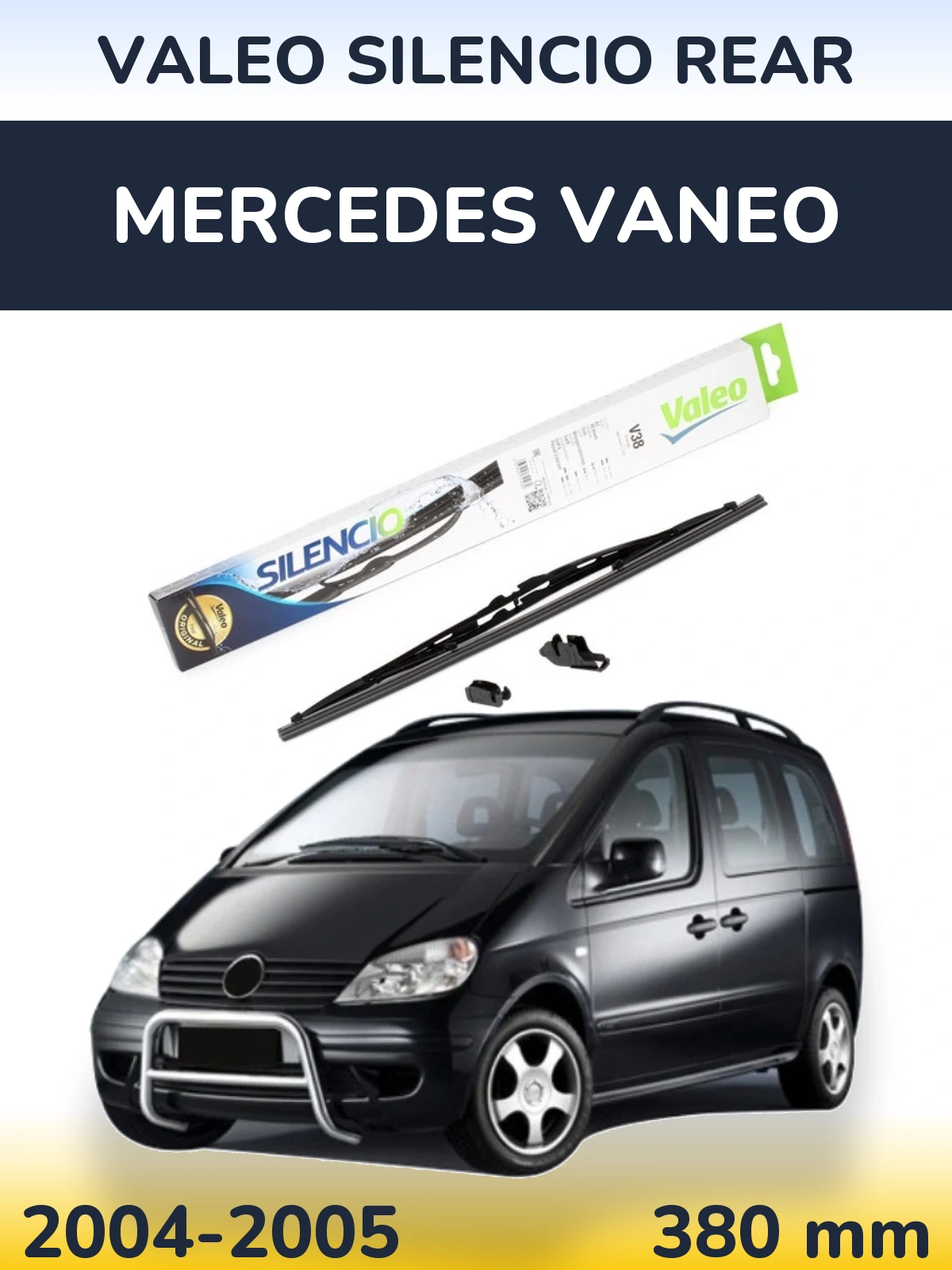 Задня щітка Valeo Silencio Rear 380 мм для Mercedes Vaneo 2004-2005