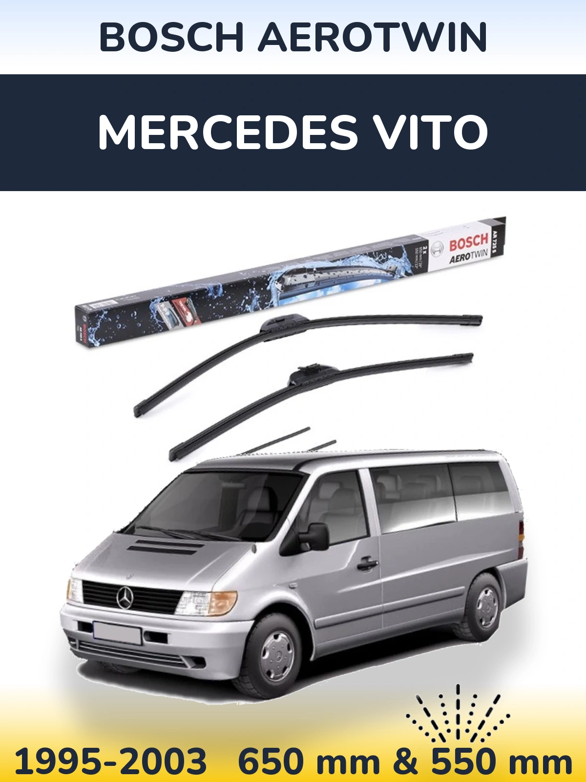 Front wiper blade set BOSCH AeroTwin 650 & 550 mm for Mercedes Vito 1995-2003