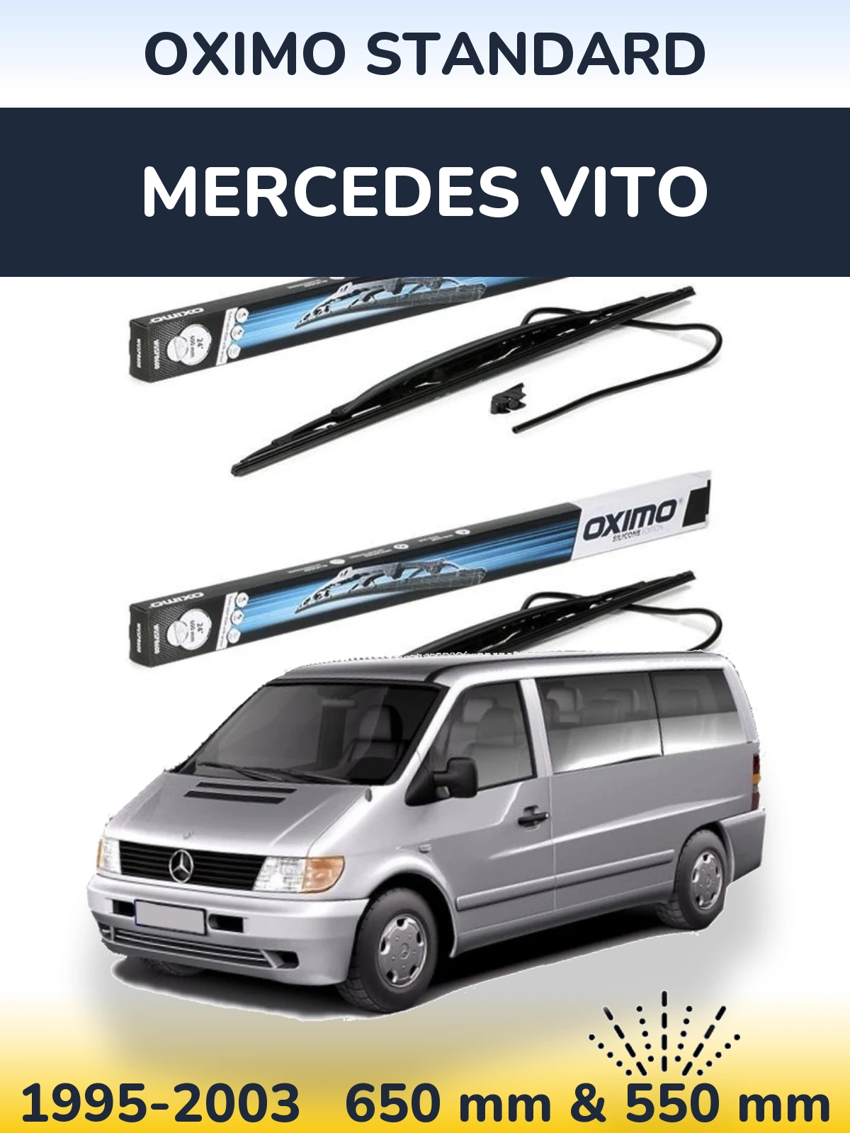Front wiper blade set Oximo Standard 650 & 550 mm for Mercedes Vito 1995-2003