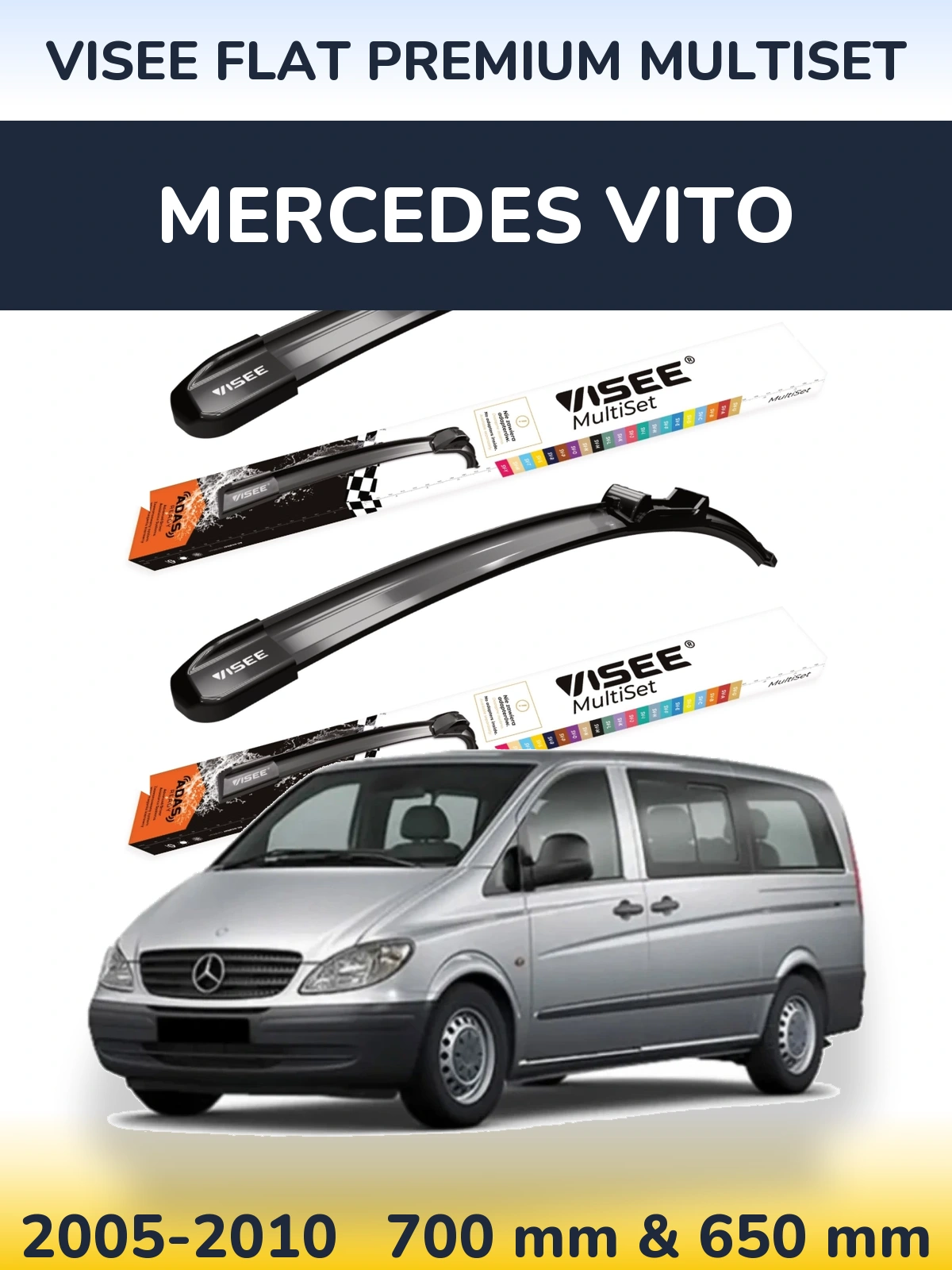 Front wiper blade set VISEE FLAT PREMIUM MultiSet 700 & 650 mm for Mercedes Vito 2005-2010
