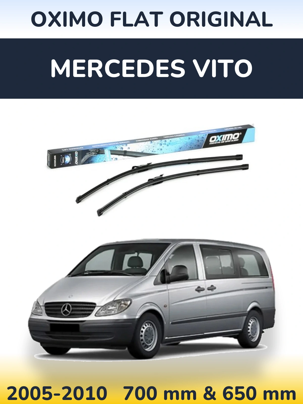 Комплект передніх щіток Oximo Flat Original 700 & 650 мм для Mercedes Vito 2005-2010