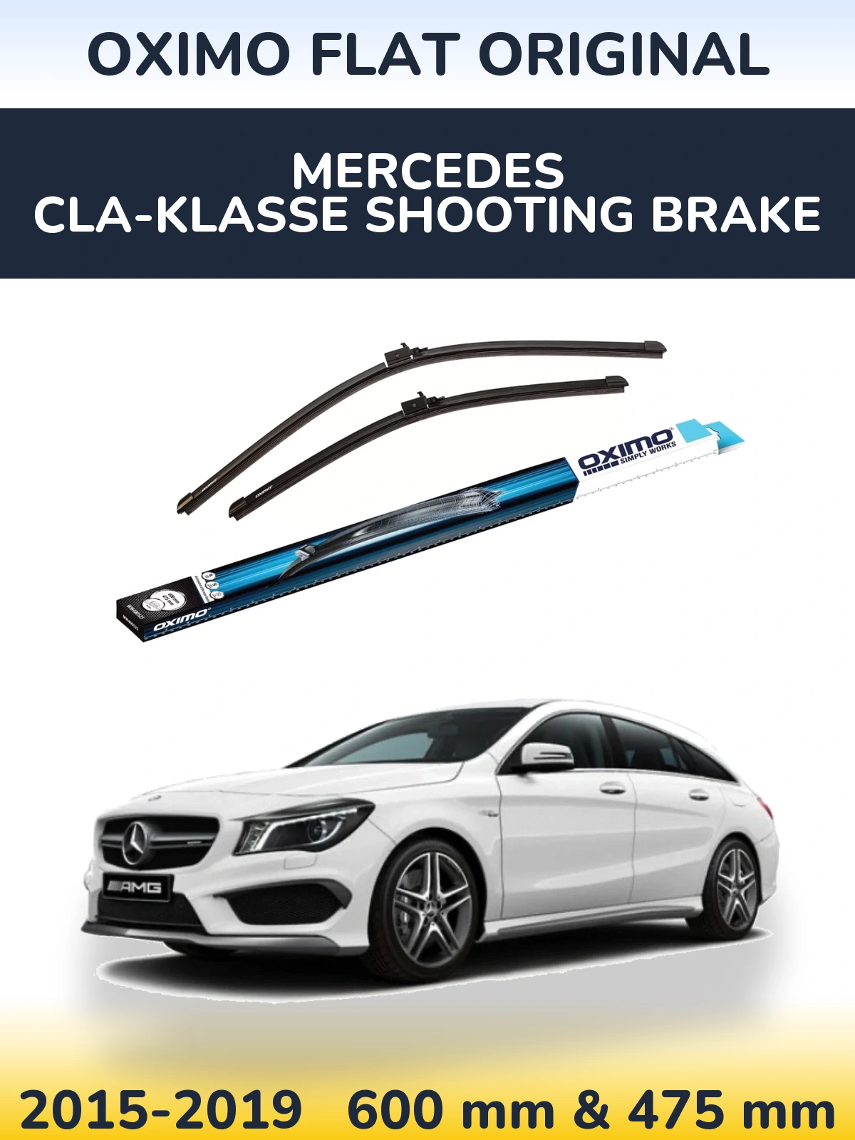 Front wiper blade set Oximo Flat Original 600 & 475 mm for Mercedes CLA-Klasse Shooting Brake 2015-2019