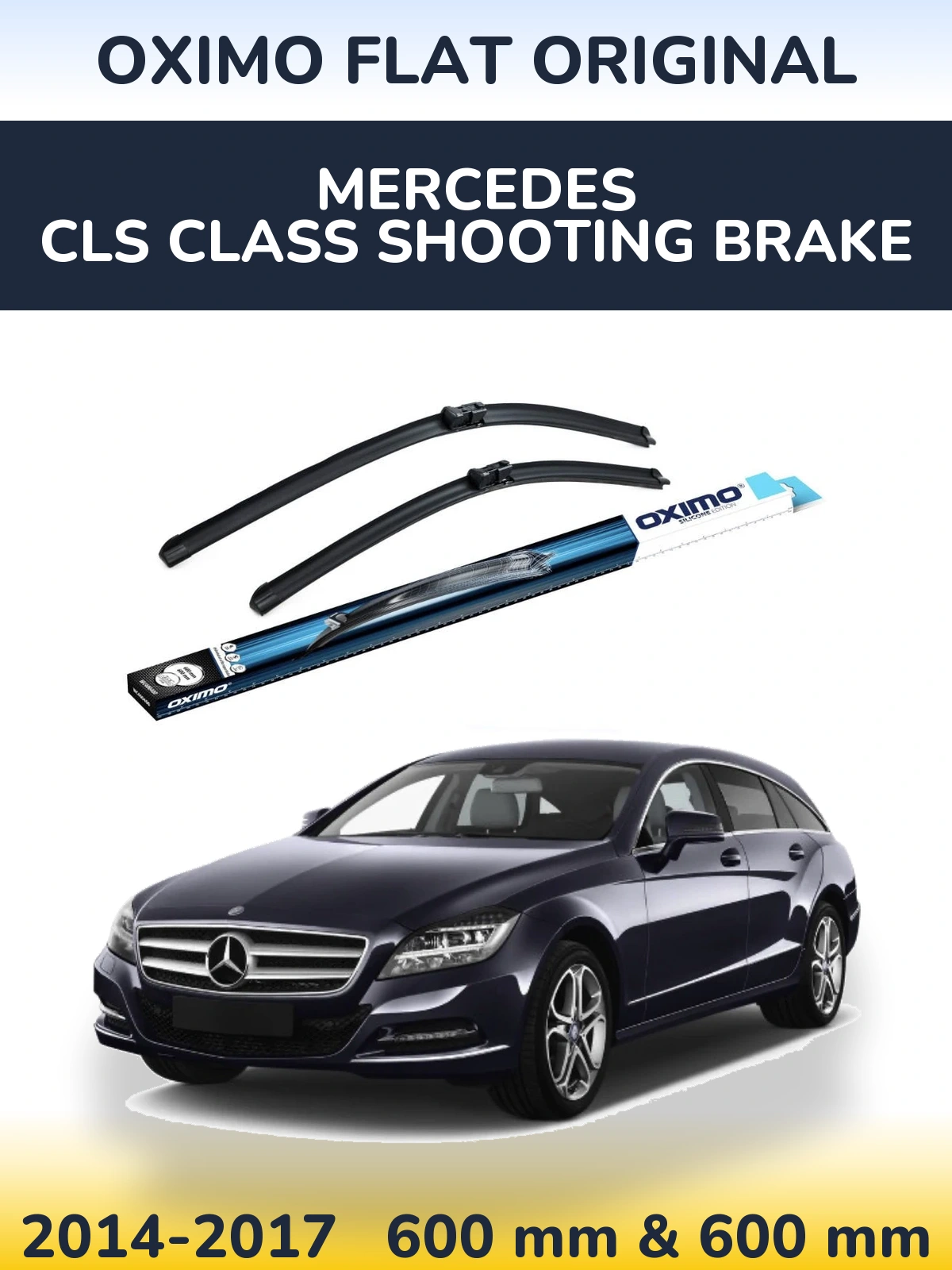 Front wiper blade set Oximo Flat Original 600 & 600 mm for Mercedes CLS Class Shooting Brake 2014-2017