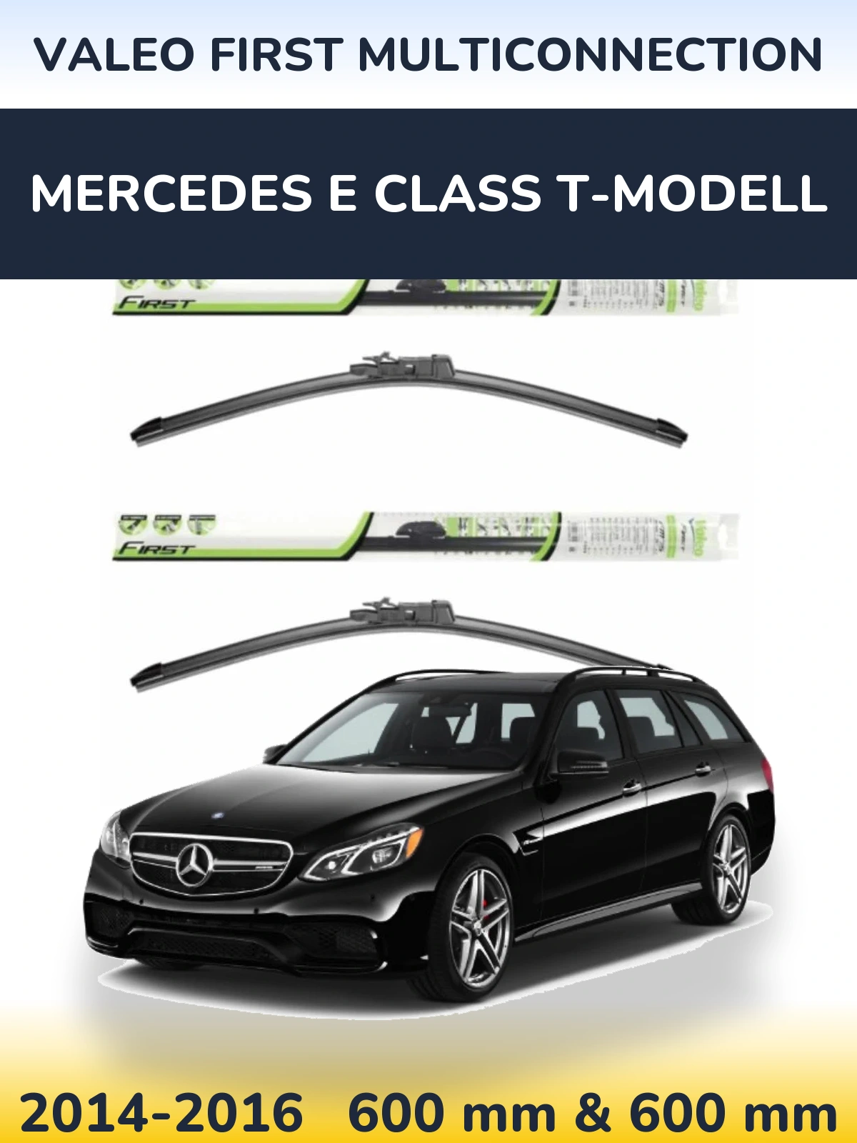 Комплект передних дворников Valeo First MultiConnection 600 & 600 мм для Mercedes E Class T-Модельl 2014-2016