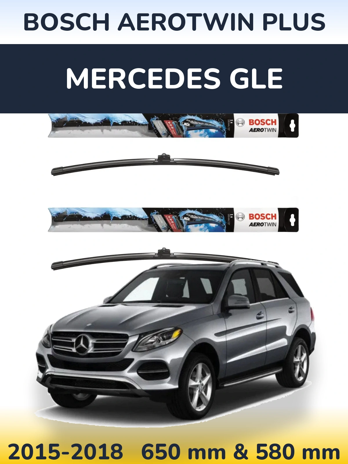 Комплект передних дворников BOSCH AeroTwin Plus 650 & 580 мм для Mercedes GLE 2015-2018