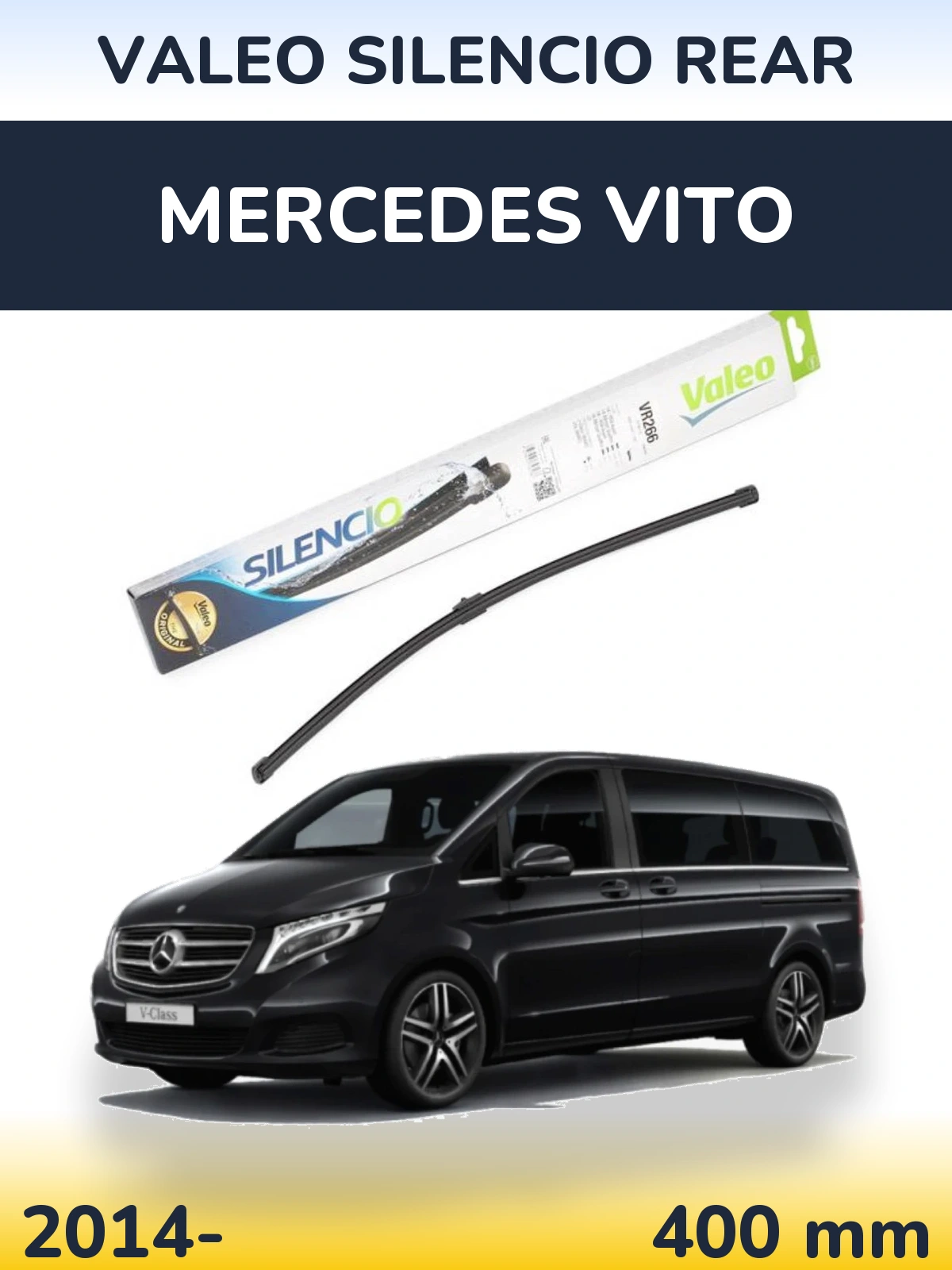 Задня щітка Valeo Silencio Rear 400 мм для Mercedes Vito 2014-2026