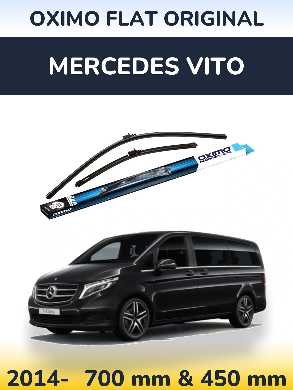 Front wiper blade set Oximo Flat Original 700 & 450 mm for Mercedes Vito 2014-2026