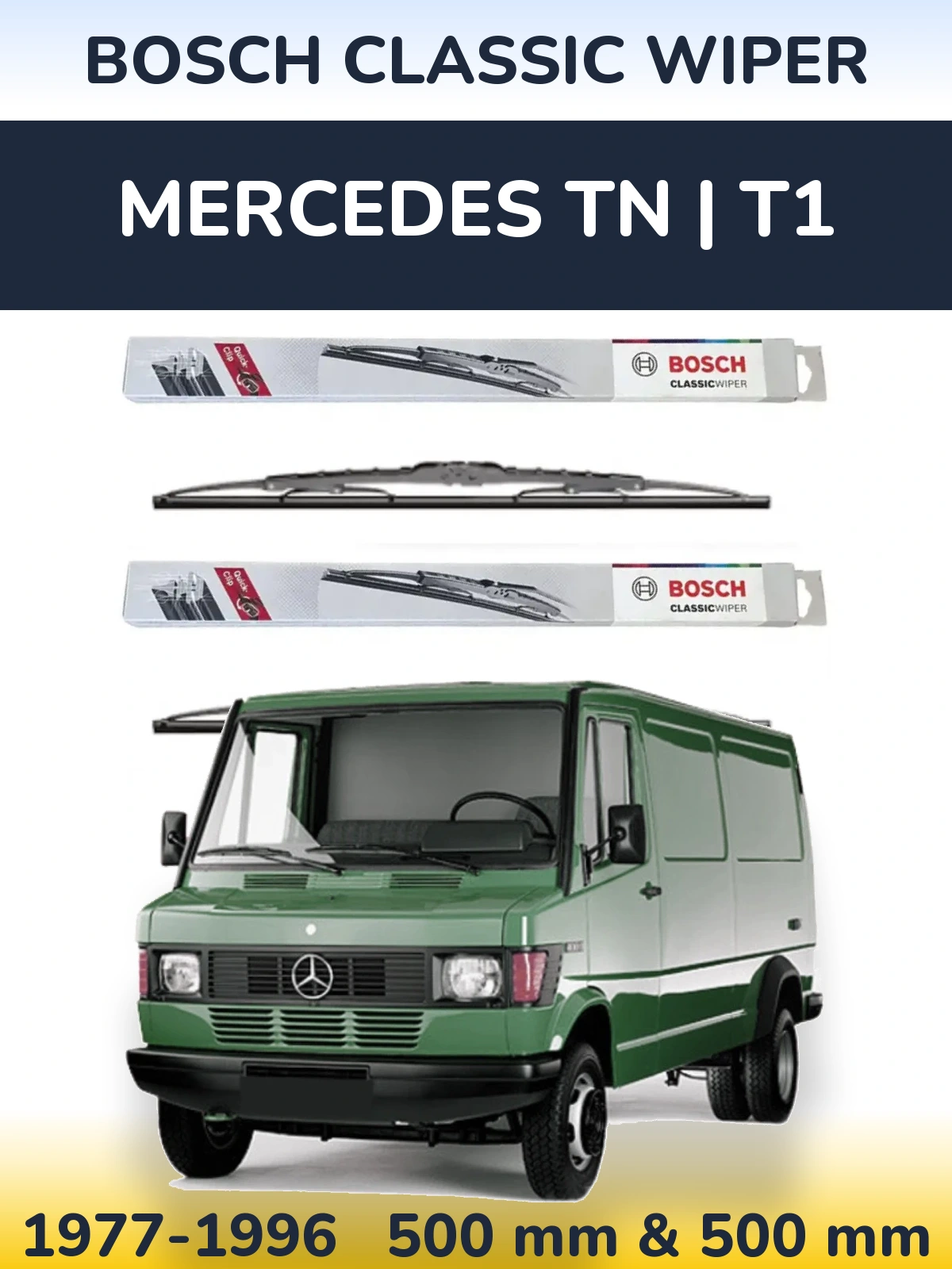 Front wiper blade set BOSCH Classic Wiper 500 & 500 mm for Mercedes TN | T1 1977-1996