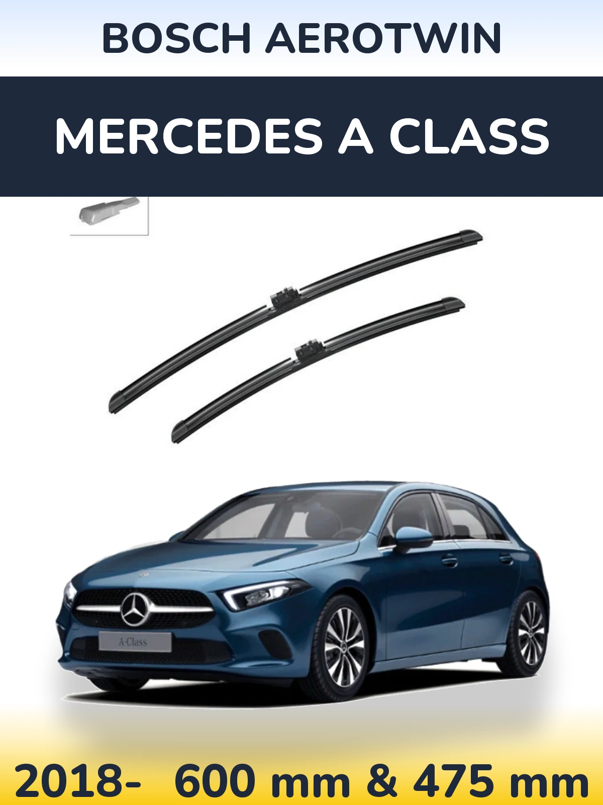 Front wiper blade set BOSCH AeroTwin 600 & 475 mm for Mercedes A Class 2018-2026