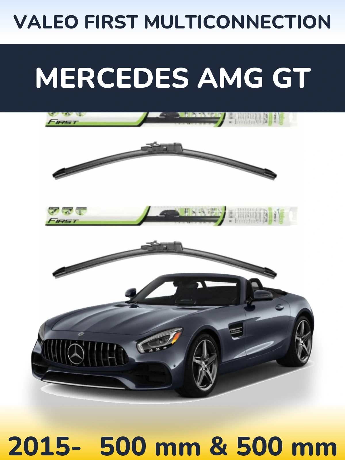 Комплект передних дворников Valeo First MultiConnection 500 & 500 мм для Mercedes AMG GT 2015-2026