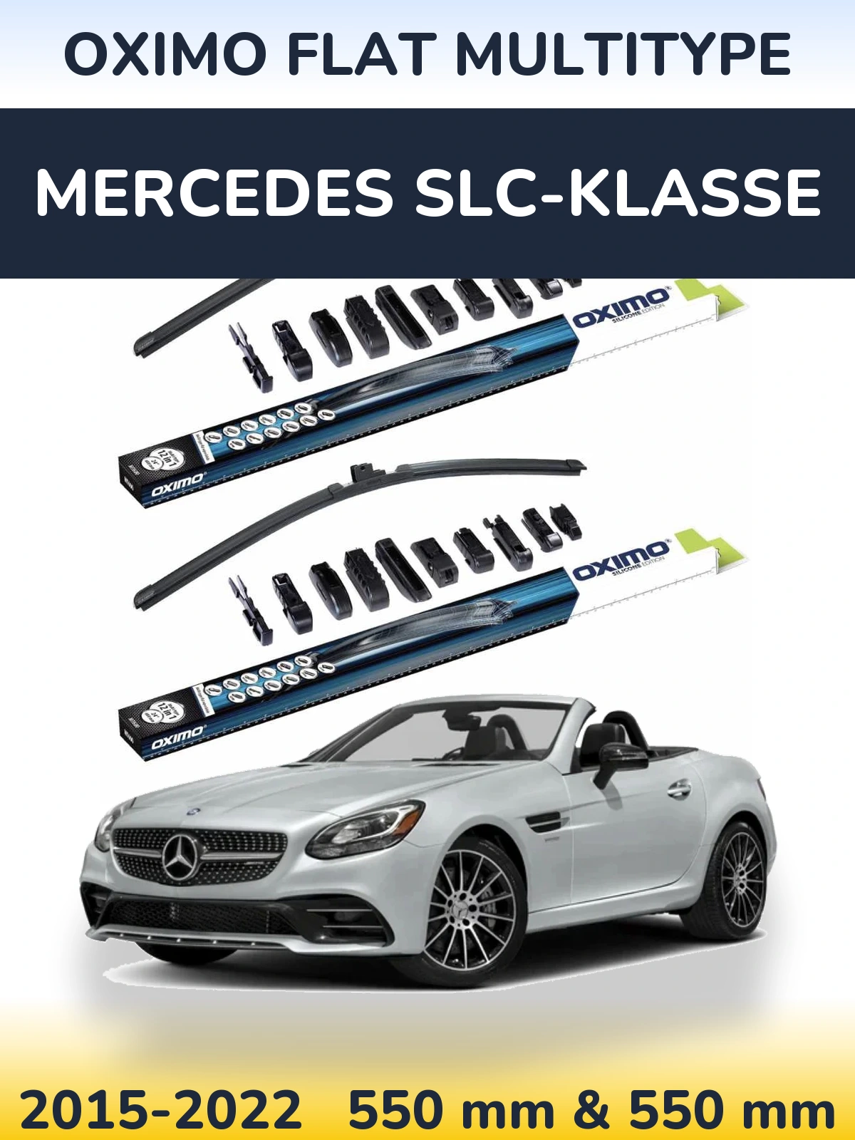 Front wiper blade set Oximo Flat MultiTipoe 550 & 550 mm for Mercedes SLC-Klasse 2015-2022