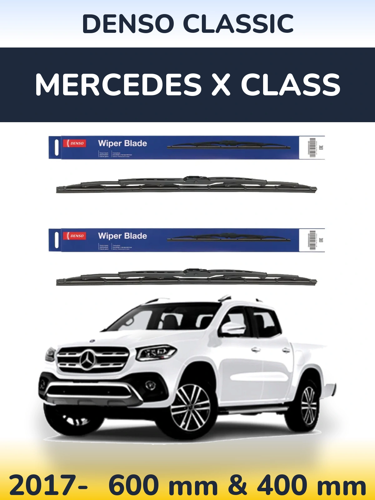 Front wiper blade set Denso Classic 600 & 400 mm for Mercedes X Class 2017-2026