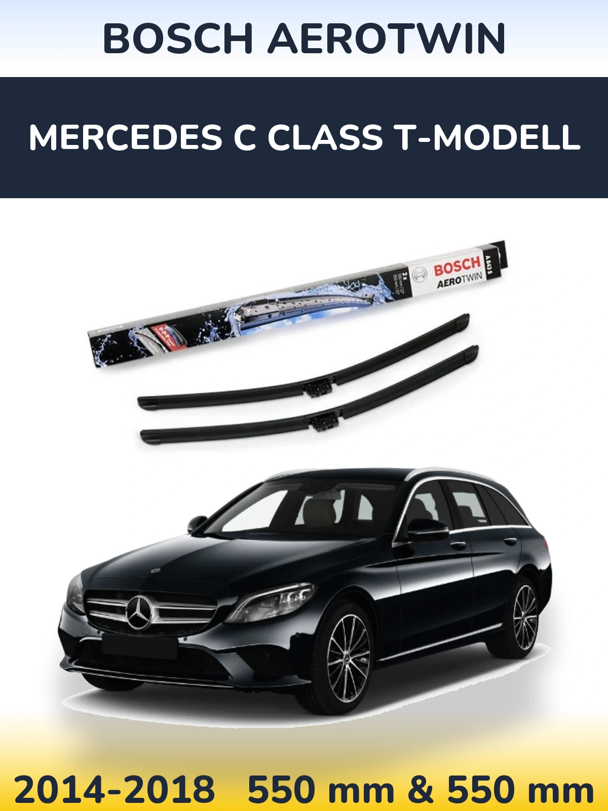 Front wiper blade set BOSCH AeroTwin 550 & 550 mm for Mercedes C Class T-Modellol 2014-2018
