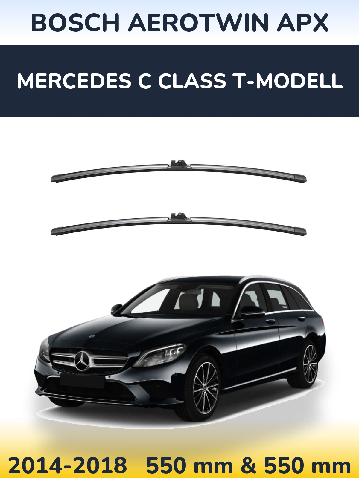 Front wiper blade set BOSCH AeroTwin APX 550 & 550 mm for Mercedes C Class T-Modellol 2014-2018