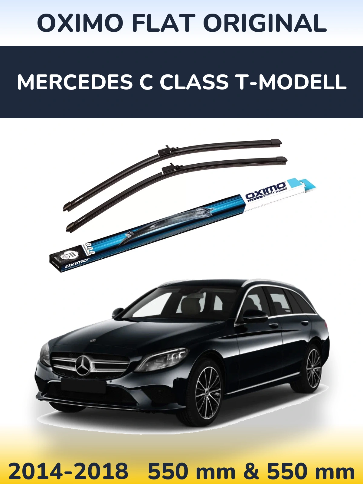 Front wiper blade set Oximo Flat Original 550 & 550 mm for Mercedes C Class T-Modellol 2014-2018