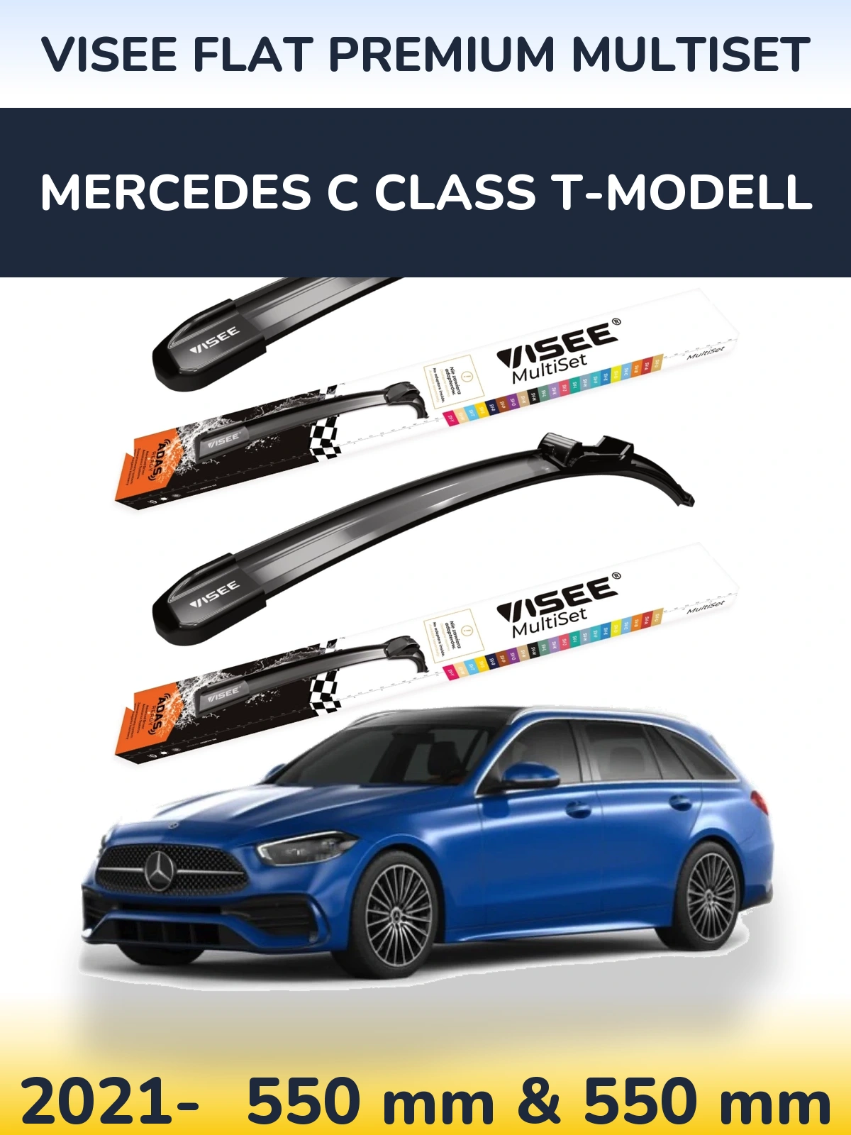 Front wiper blade set VISEE FLAT PREMIUM MultiSet 550 & 550 mm for Mercedes C Class T-Modell 2021-2026