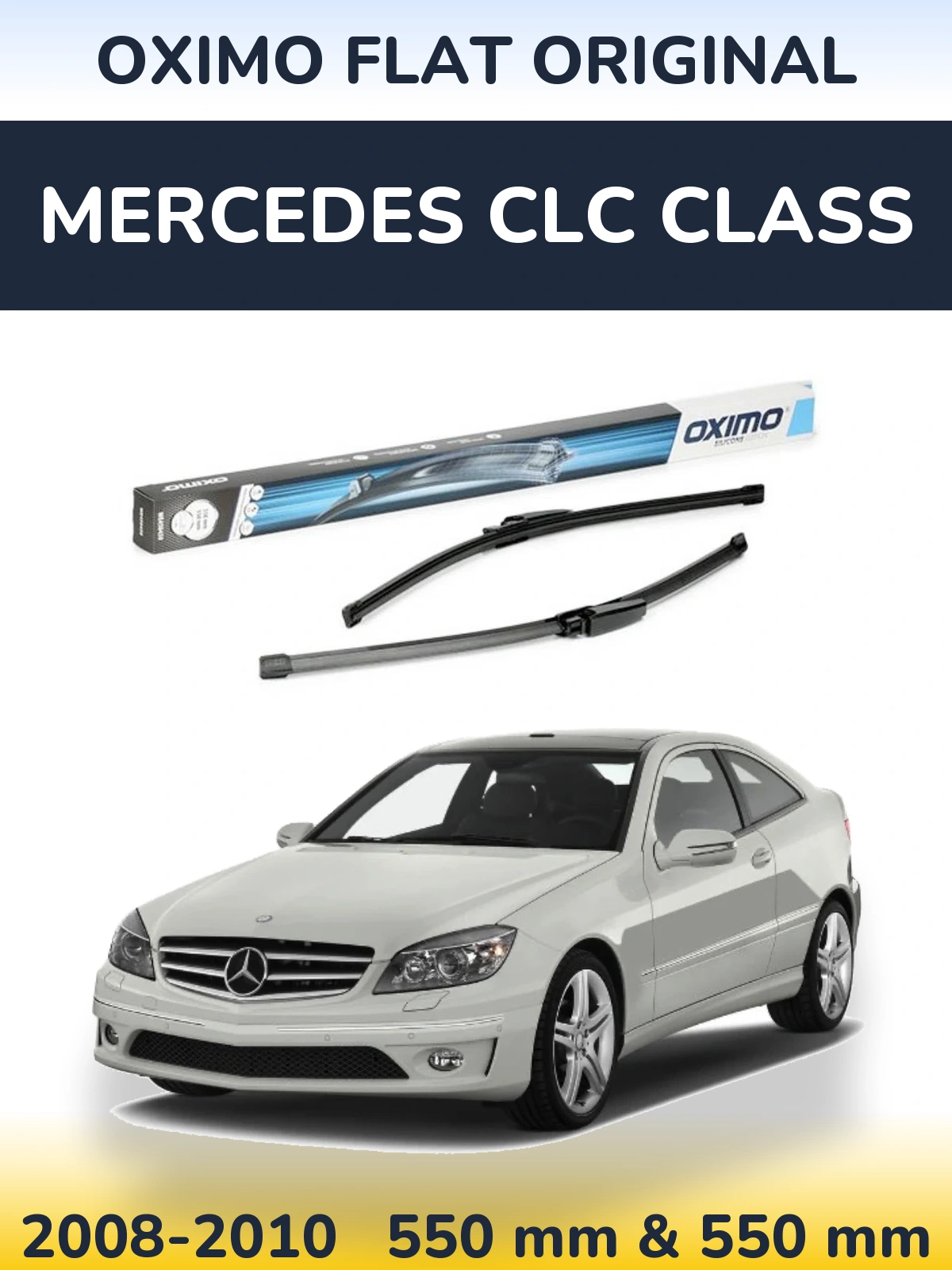 Комплект передніх щіток Oximo Flat Original 550 & 550 мм для Mercedes CLC Class 2008-2010