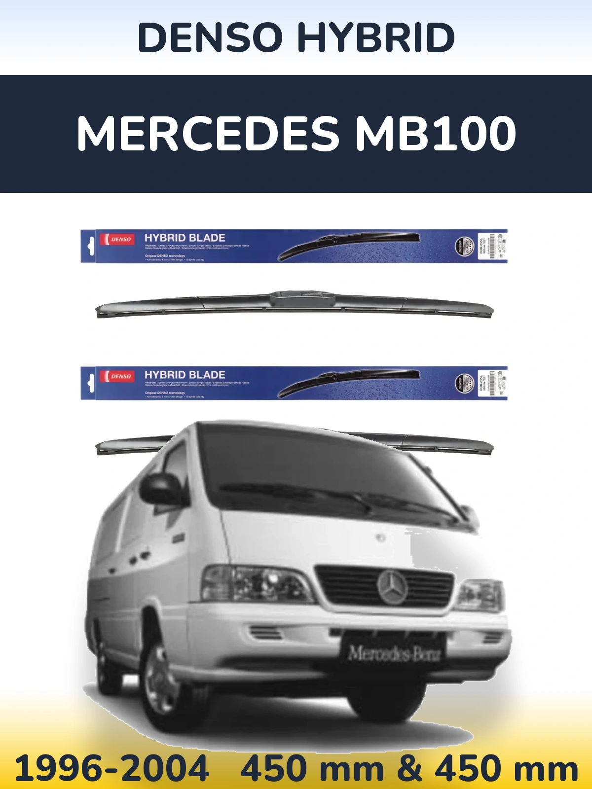 Комплект передних дворников Denso Hybrid 450 & 450 мм для Mercedes MB100 1996-2004
