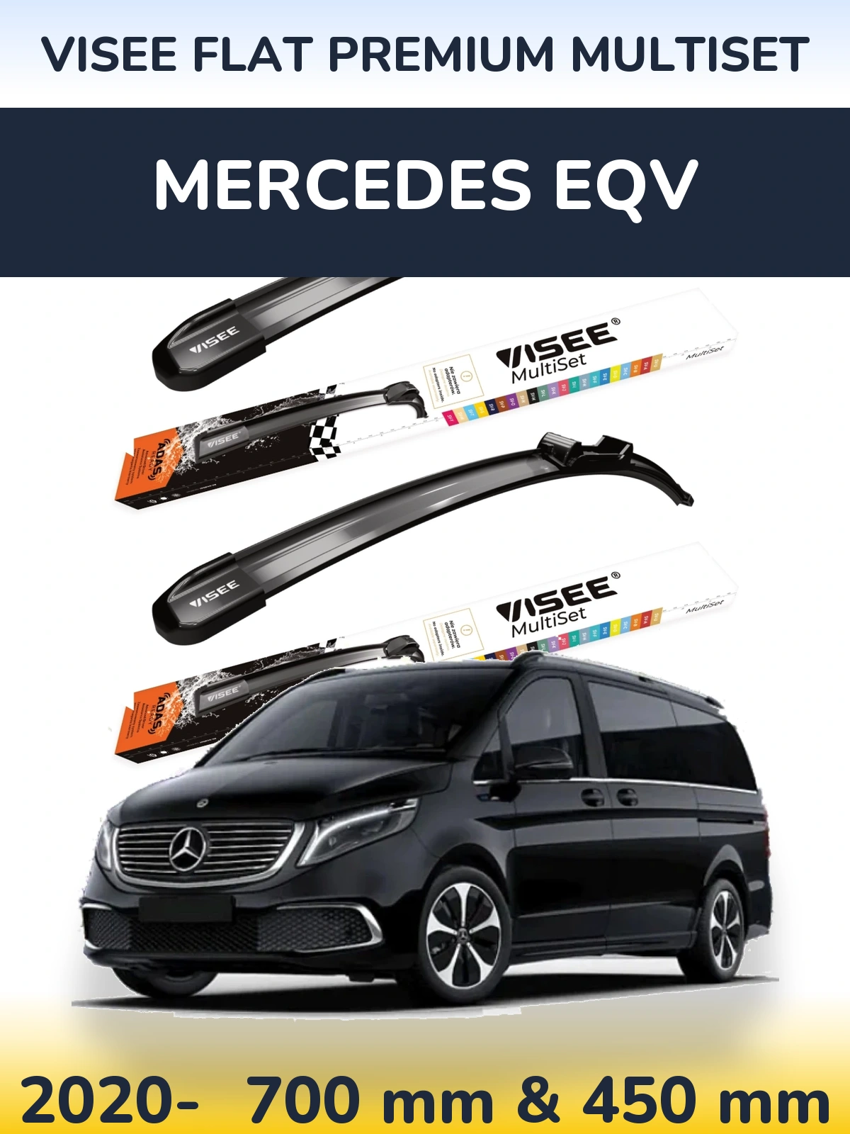 Front wiper blade set VISEE FLAT PREMIUM MultiSet 700 & 450 mm for Mercedes EQV 2020-2026