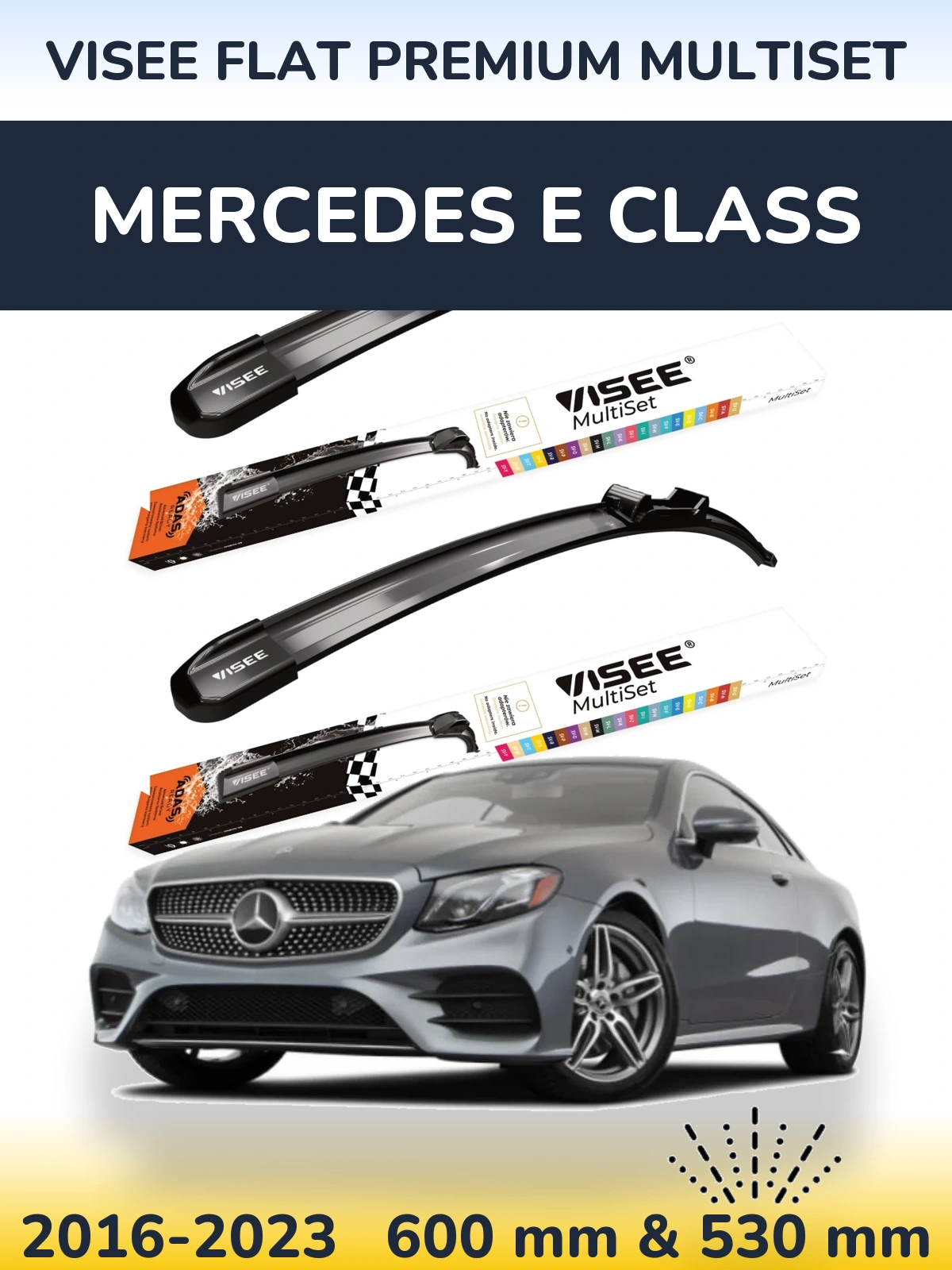 Front wiper blade set VISEE FLAT PREMIUM MultiSet 600 & 530 mm for Mercedes E Class 2016-2023