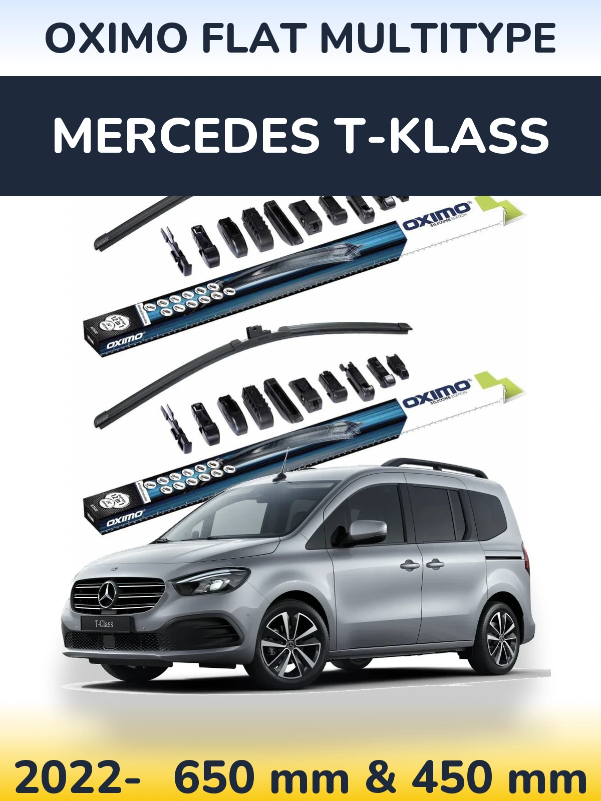 Front wiper blade set Oximo Flat MultiTipoe 650 & 450 mm for Mercedes T-Klass 2022-2026