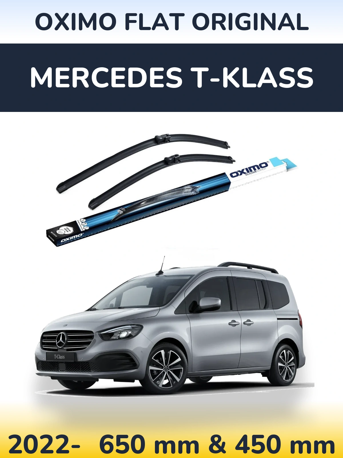 Front wiper blade set Oximo Flat Original 650 & 450 mm for Mercedes T-Klass 2022-2026