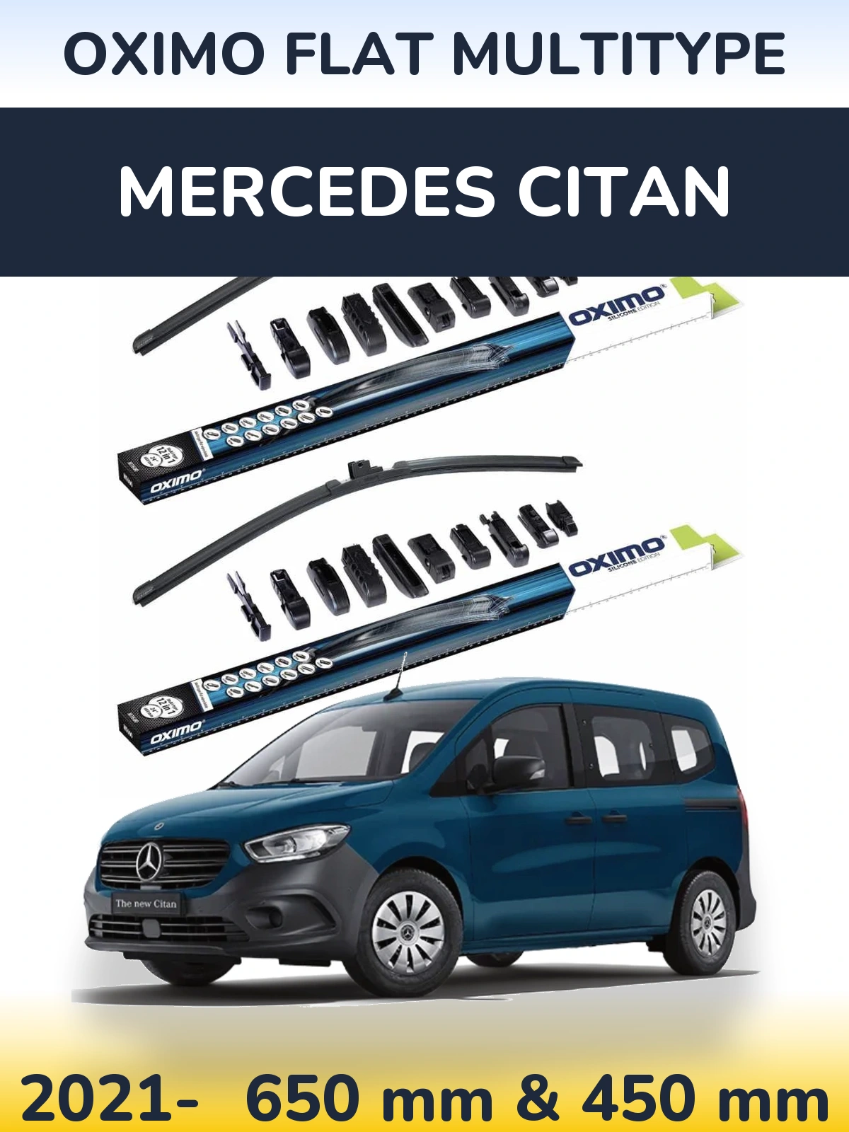 Front wiper blade set Oximo Flat MultiTipoe 650 & 450 mm for Mercedes Citan 2021-2026