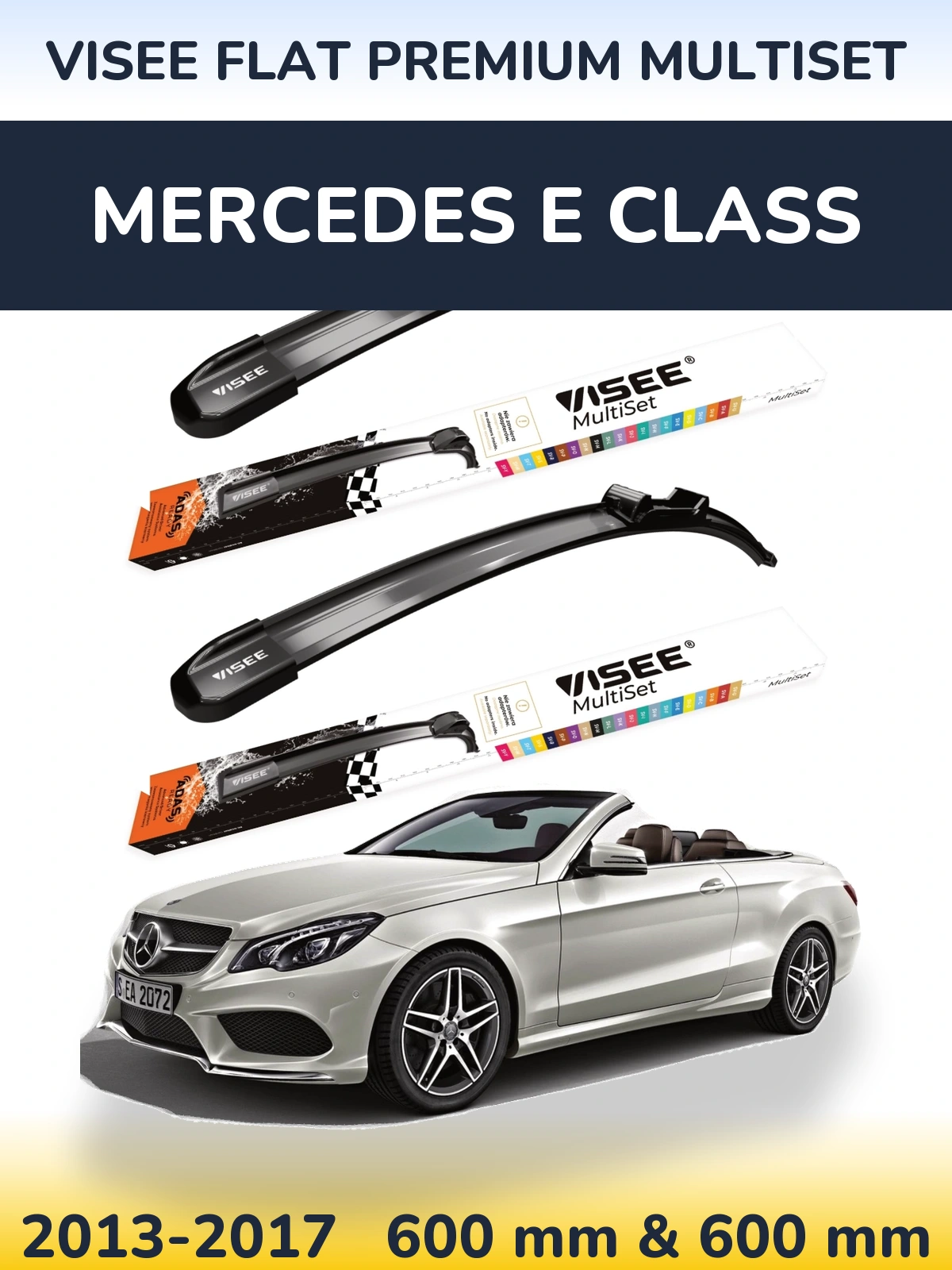 Front wiper blade set VISEE FLAT PREMIUM MultiSet 600 & 600 mm for Mercedes E Class 2013-2017