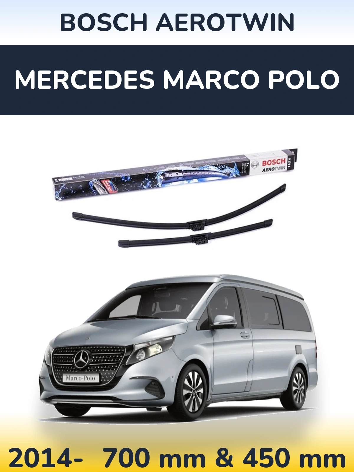 Комплект передніх щіток BOSCH AeroTwin 700 & 450 мм для Mercedes Marco Polo 2014-2026