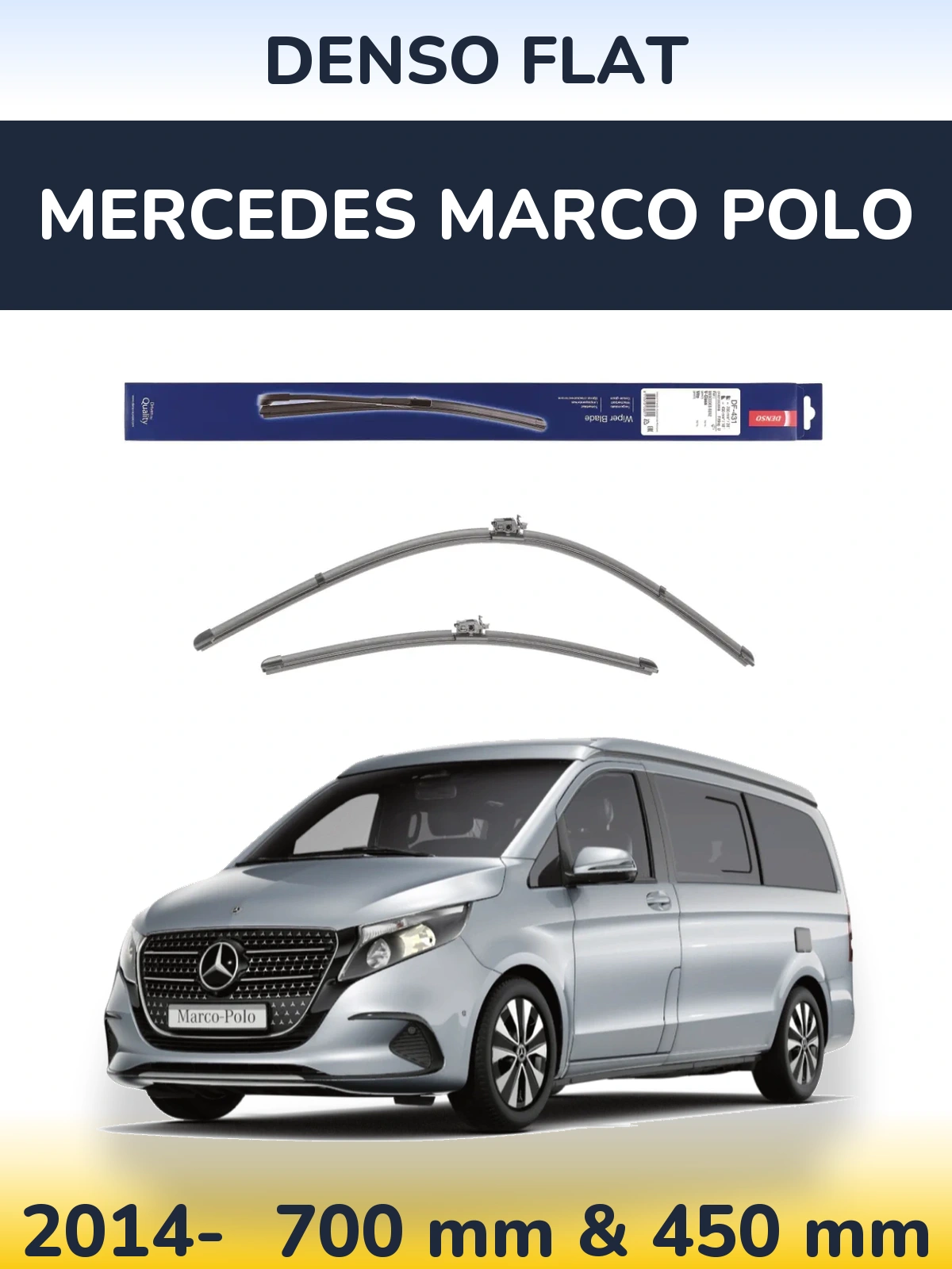 Комплект передніх щіток Denso Flat 700 & 450 мм для Mercedes Marco Polo 2014-2026